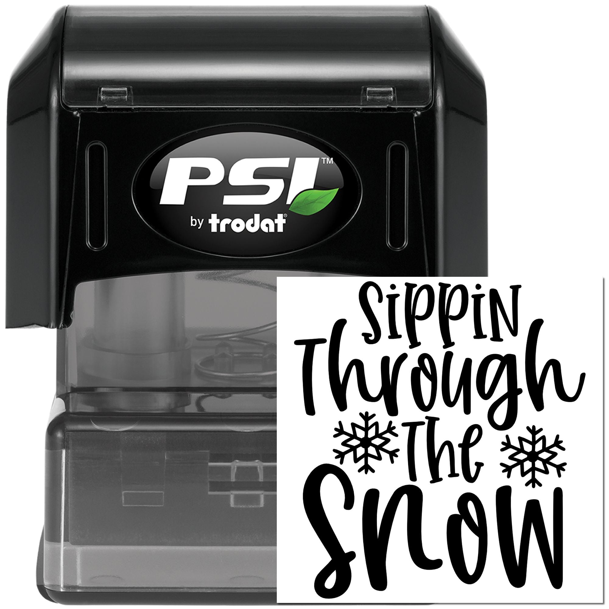 PSI by Trodat self-inking rubber stamp with Sippin Through the Snow holiday design and snowflake accents.