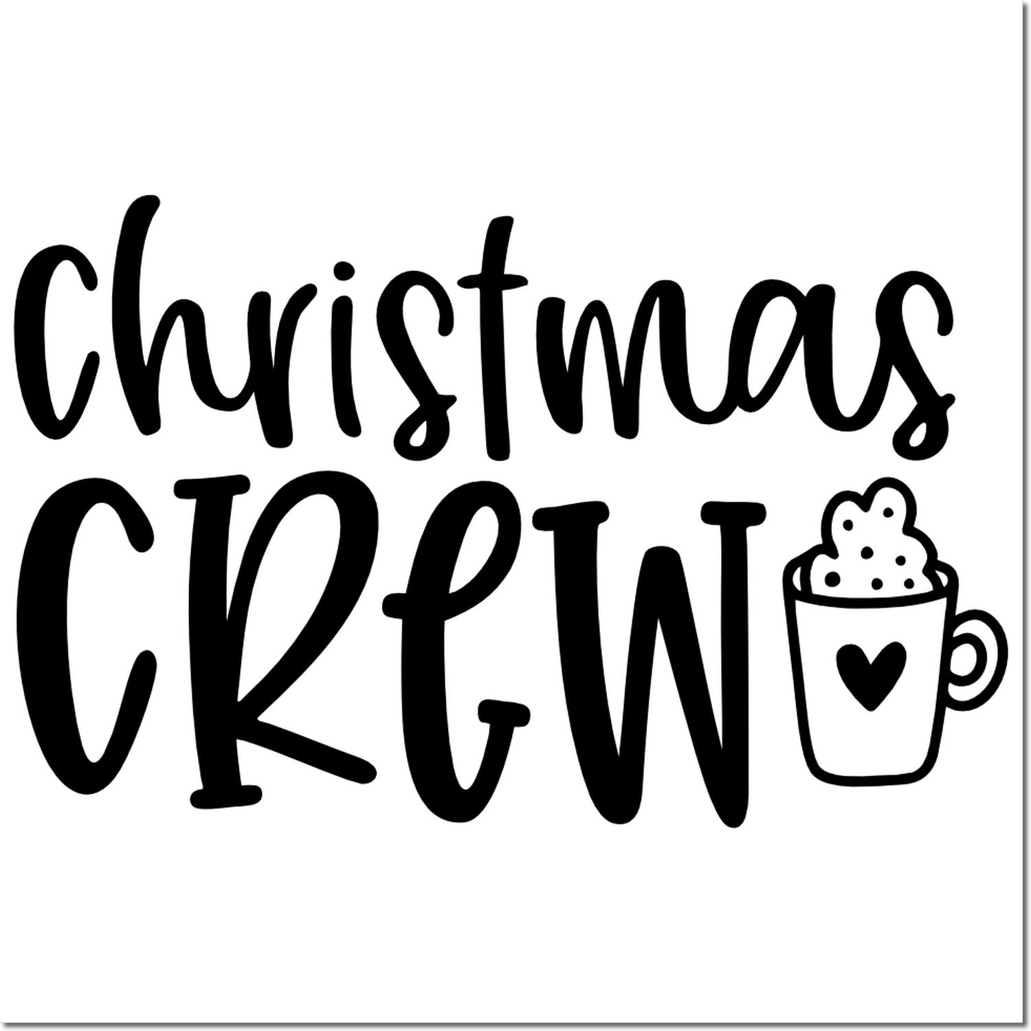 Christmas Crew rubber stamp design with festive coffee mug icon, perfect for holiday crafts, cards, and custom stamping.