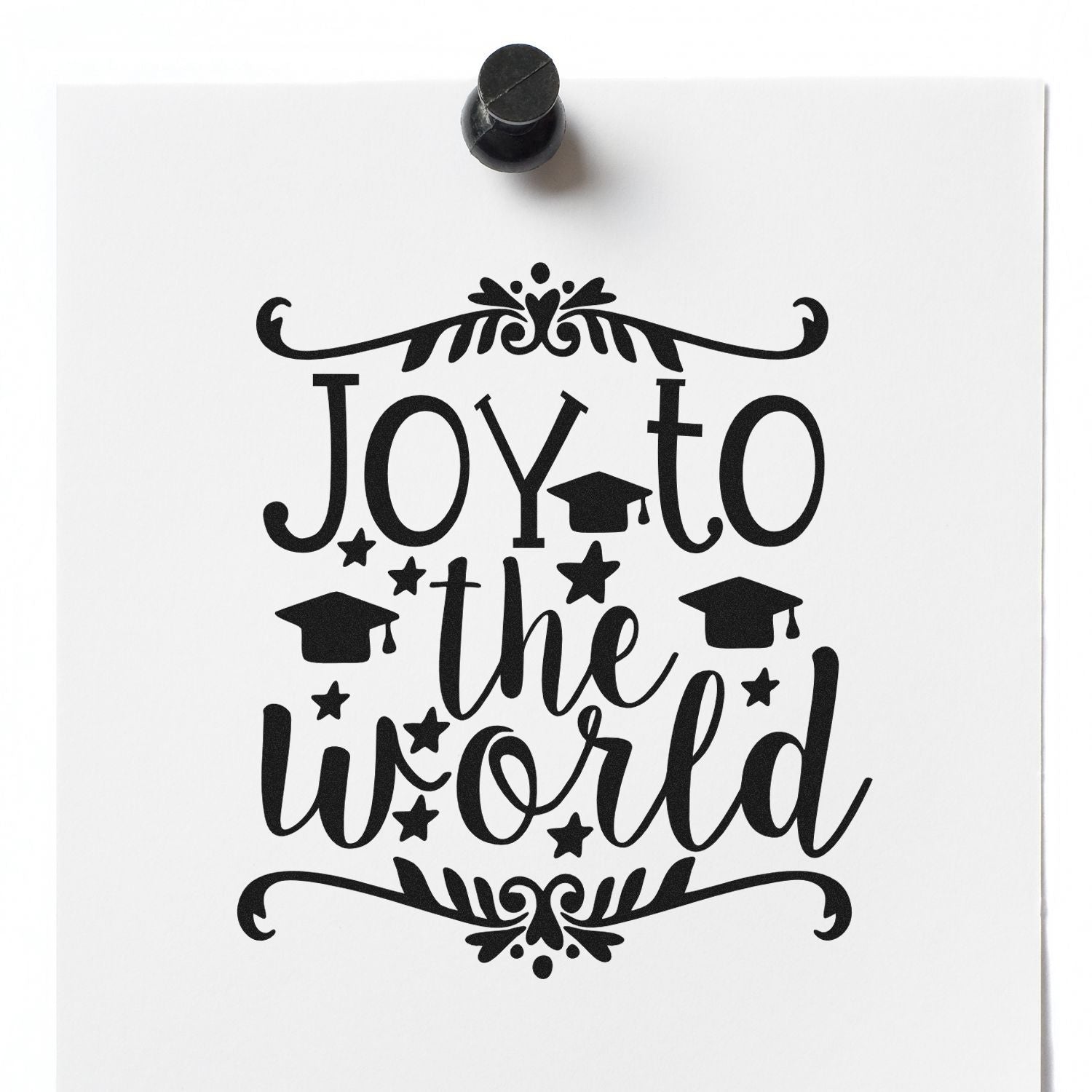 Graduation rubber stamp design reading Joy to the World with mortarboards and stars for graduation cards and crafts.