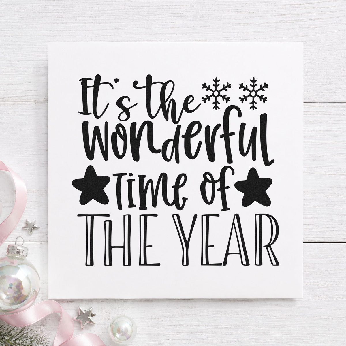 Wonderful Time Of The Year rubber stamp printed in black ink, ready for flakes and stars cards and similar paper crafts.