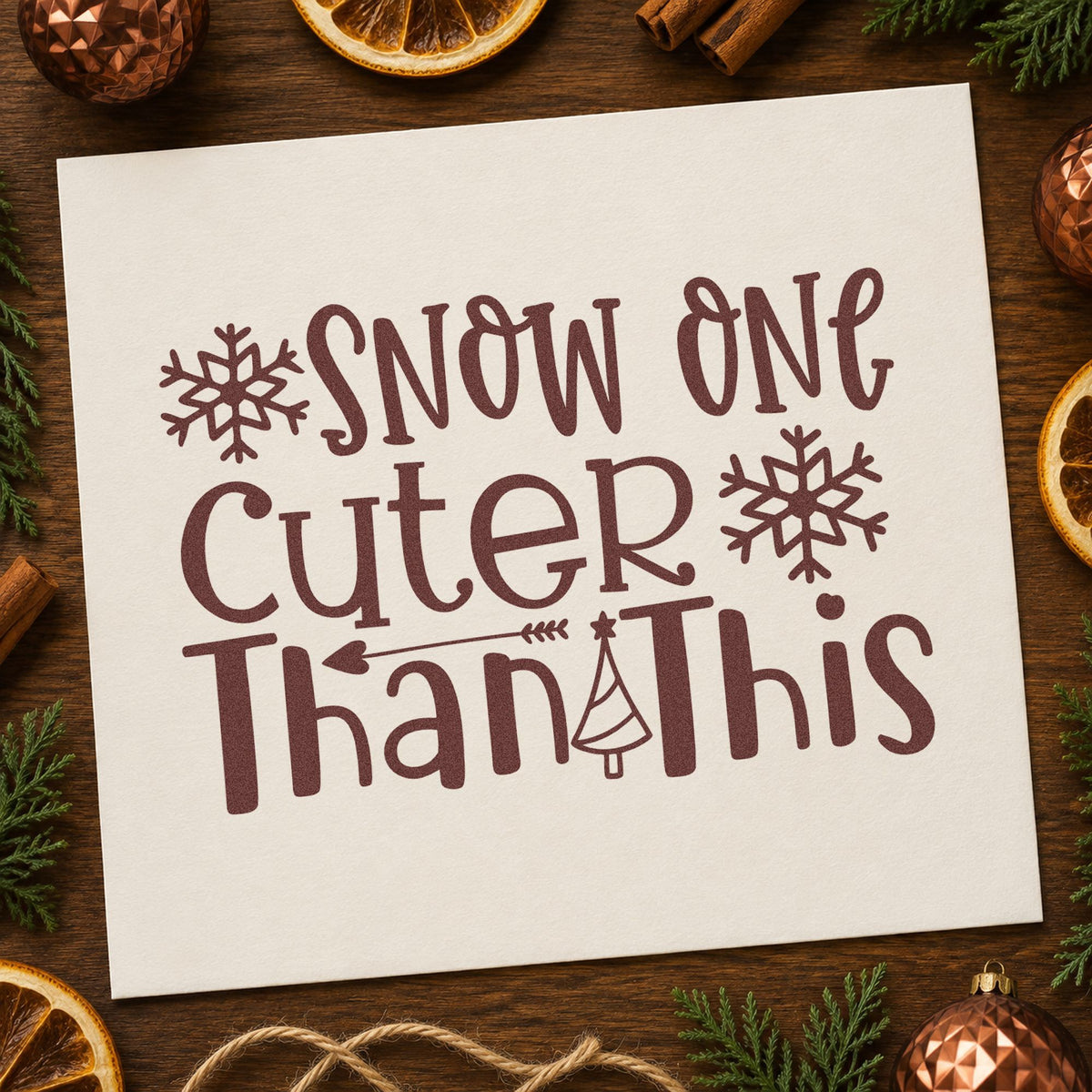 Snow One Cuter Than This rubber stamp printed in brown ink, ready for session plan sheet and similar paper crafts.