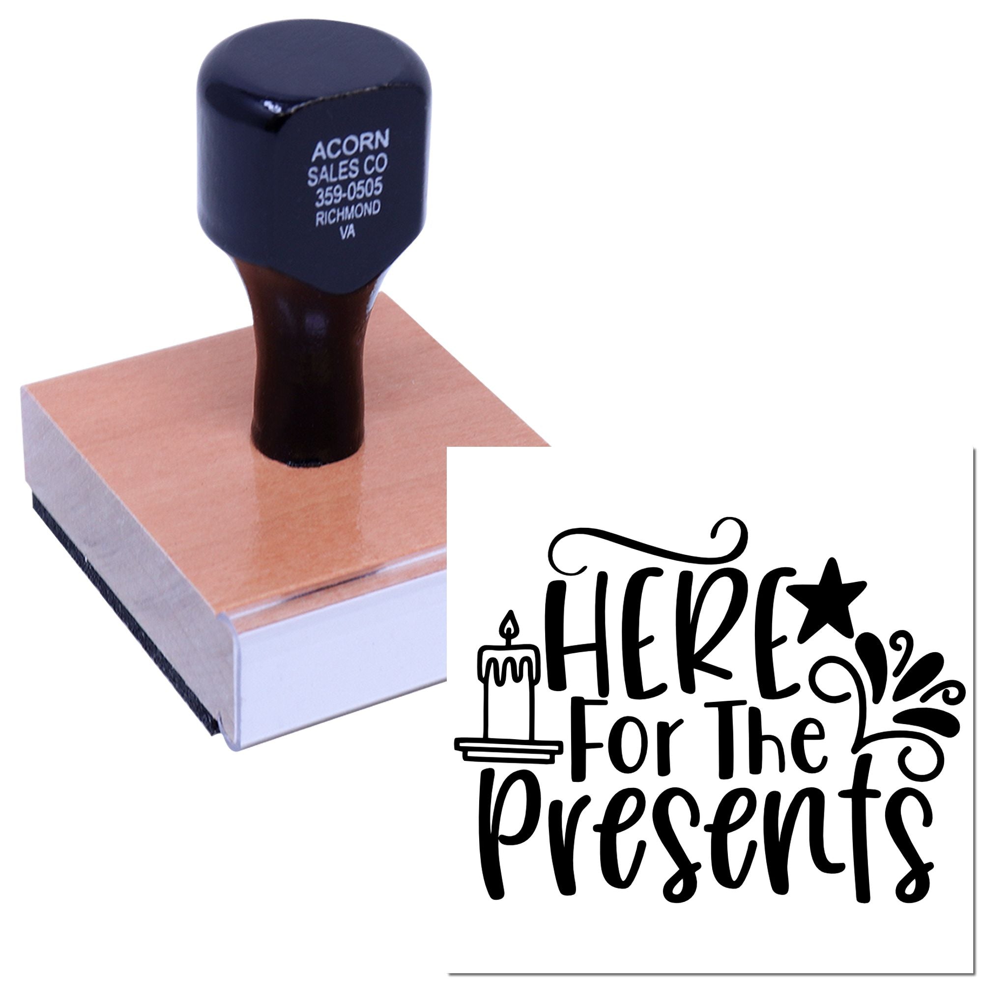 Custom rubber stamp featuring Here for the Presents holiday design with candle and decorative lettering.