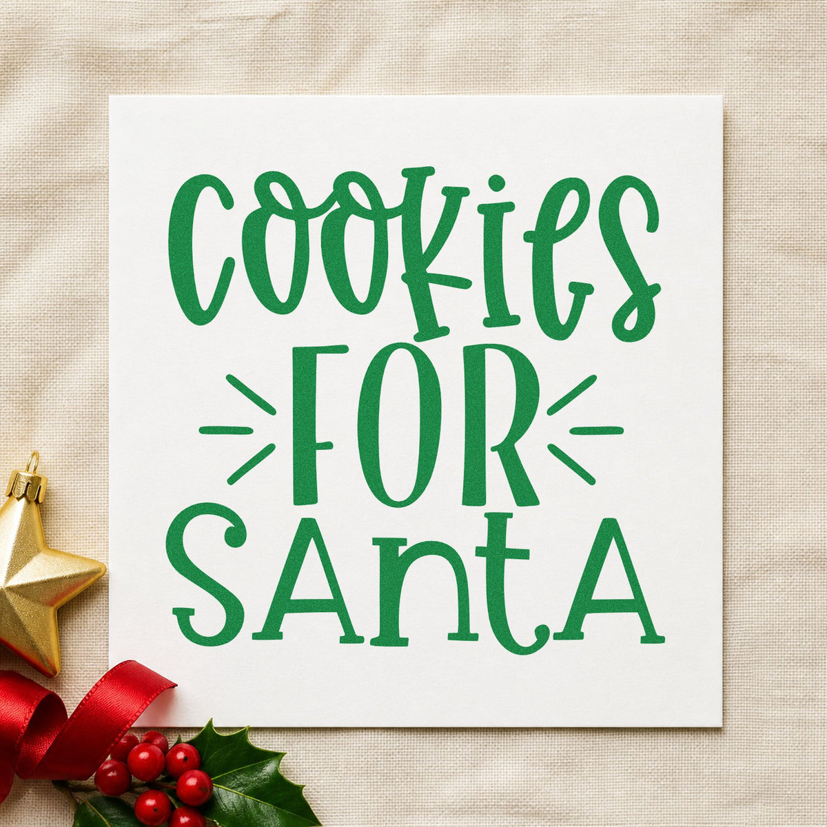 Cookies For Santa Lettering craft stamp imprinted in green ink on paper, a design suited to framed square mat.