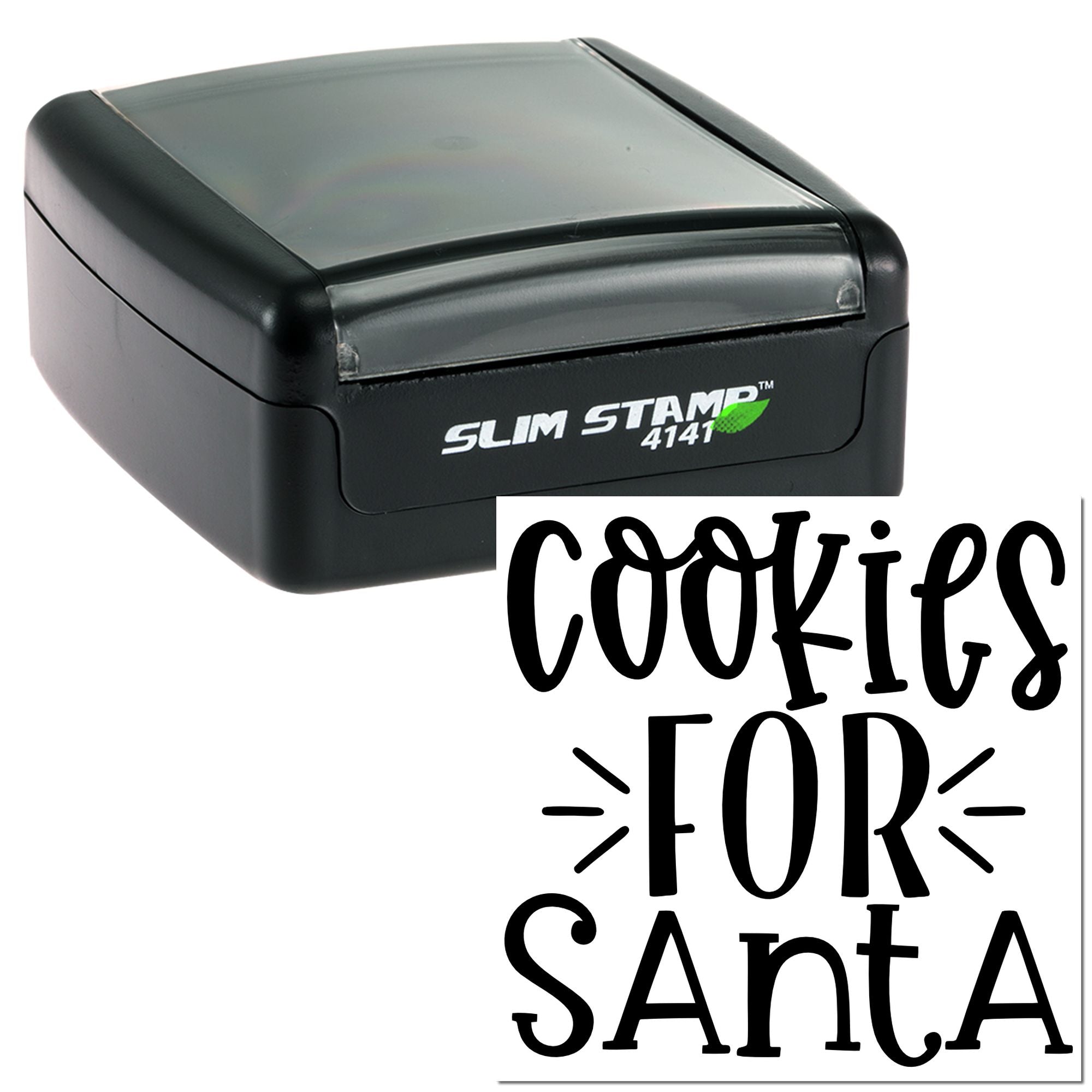 Custom self-inking rubber stamp with Cookies for Santa holiday message imprint.