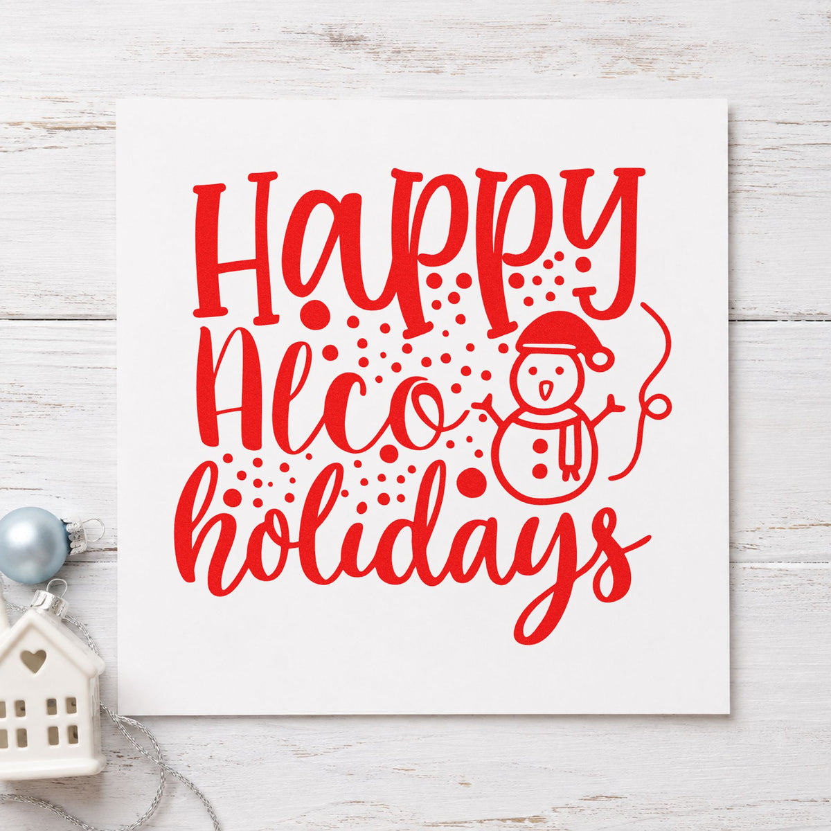 Happy Alco Holidays Snowman rubber stamp shown in red ink, stamped for projects such as mixer jar labels.