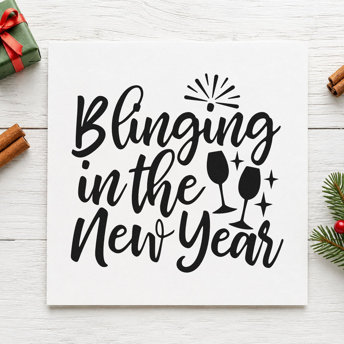 Blinging In The New Year rubber stamp printed in black ink, ready for blinging in cards and similar paper crafts.
