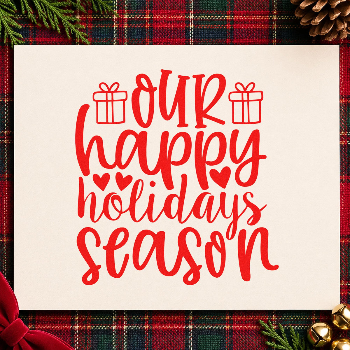 Our Happy Holidays Season craft stamp in red ink on cardstock, an easy option for wrap cloth printing.