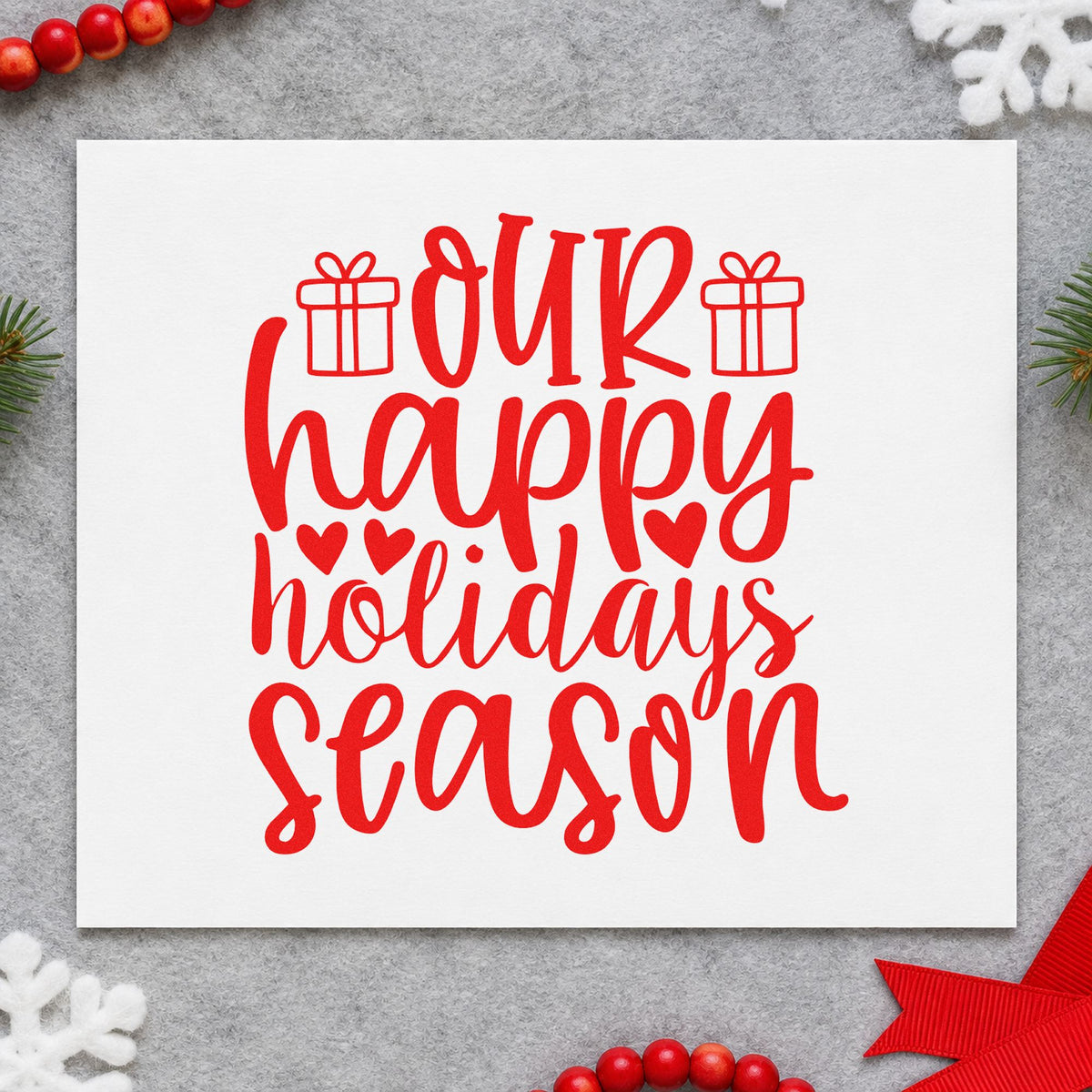 Our Happy Holidays Season rubber stamp shown in red ink, stamped for projects such as recipient bin labels.