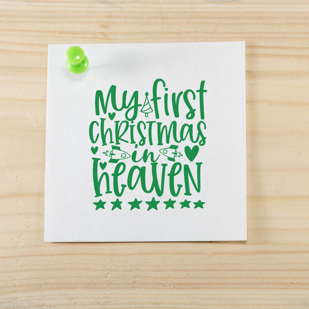 My First Christmas In Heaven rubber stamp shown in green ink, stamped for projects such as memory album page.