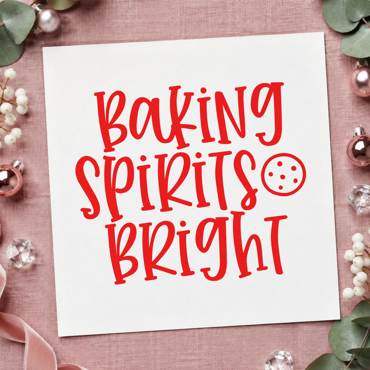 Baking Spirits Bright Cookie rubber stamp shown in red ink, stamped for projects such as chip bag labels.