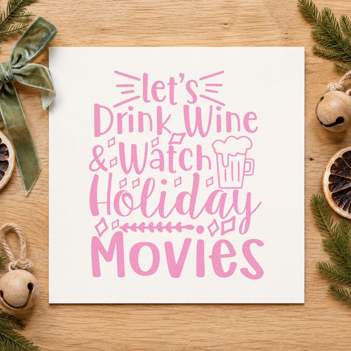 Wine And Holiday Movies craft stamp in purple ink on cardstock, an easy option for watchlist album page.