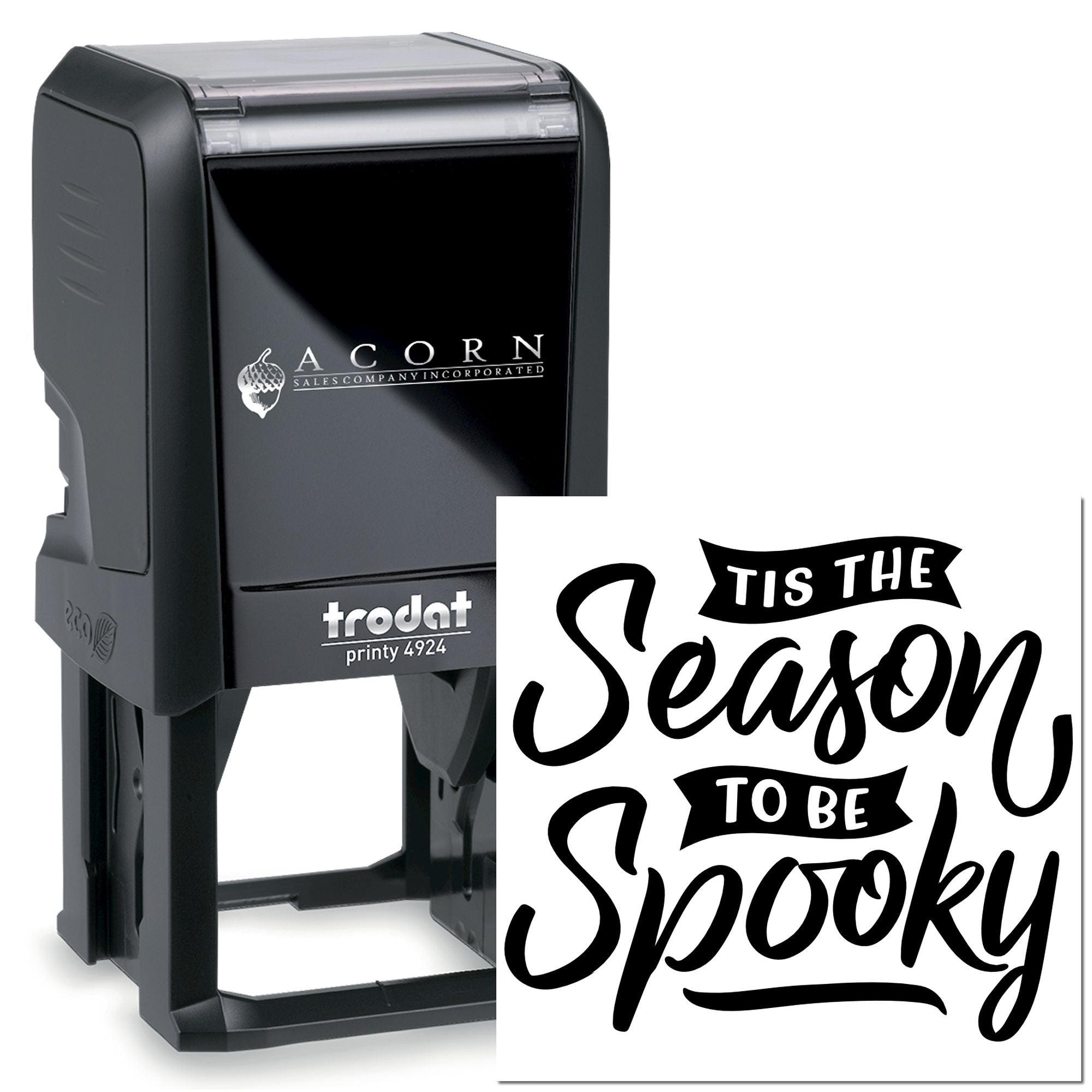 Self-inking rubber stamp with Tis the Season to be Spooky Halloween message for custom seasonal crafts and business use.