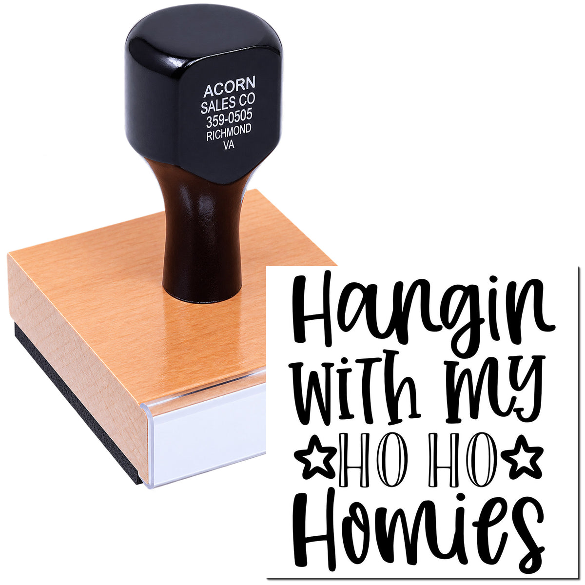 Custom rubber stamp for Christmas cards featuring Hangin with my Ho Ho Homies holiday phrase.