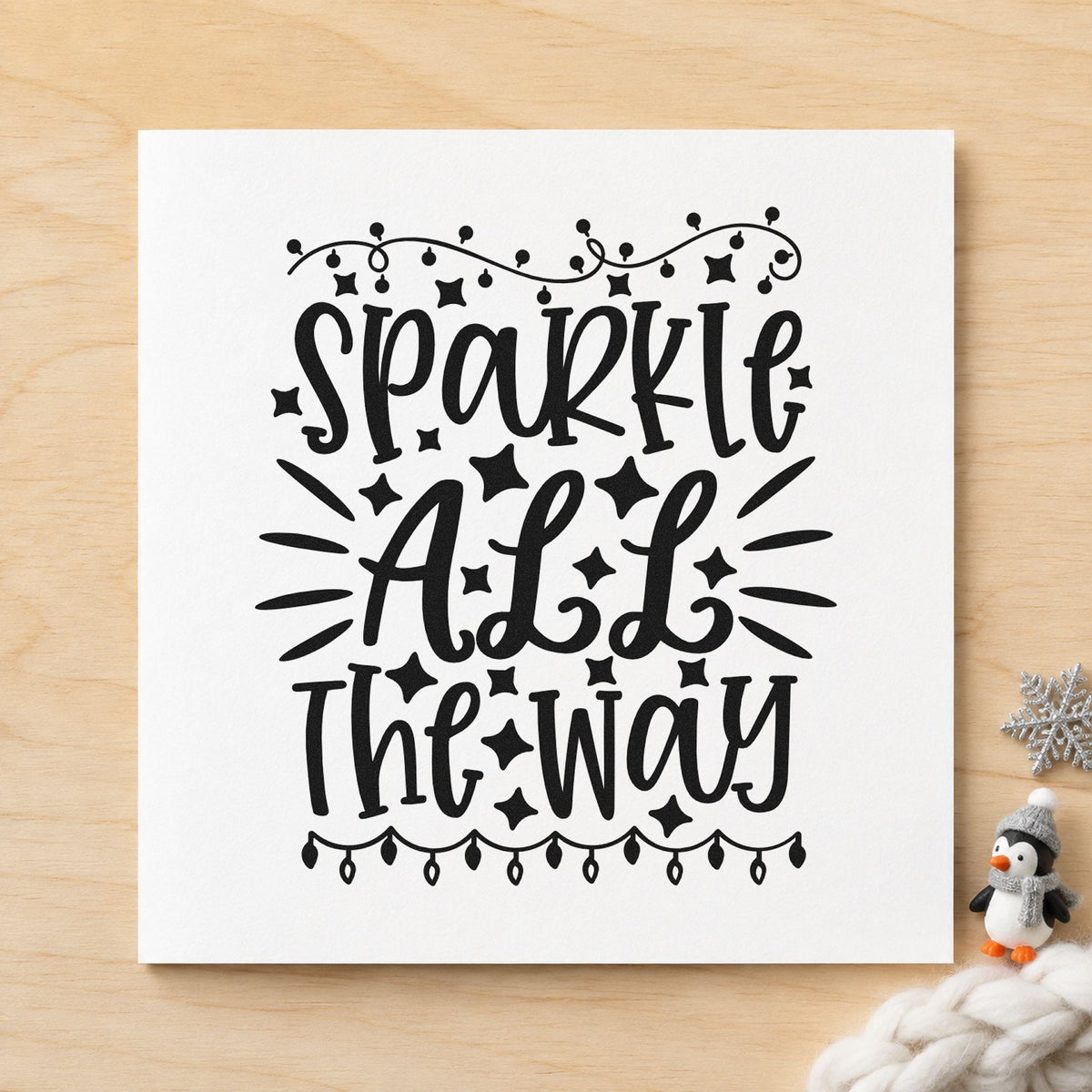 Sparkle All The Way Lights rubber stamp printed in black ink, ready for between strands cards and similar paper crafts.
