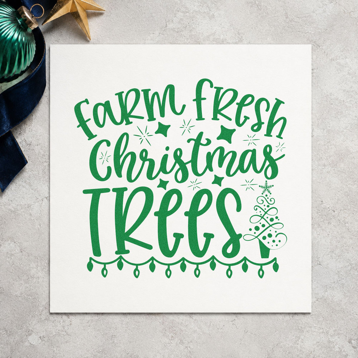Farm Fresh Christmas Trees craft stamp imprinted in green ink on paper, a design suited to framed cashier booth.