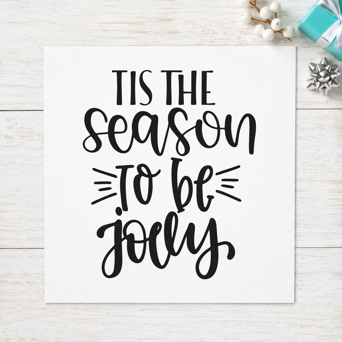 Tis The Season Jolly rubber stamp printed in black ink, ready for emphasis mark cards and similar paper crafts.