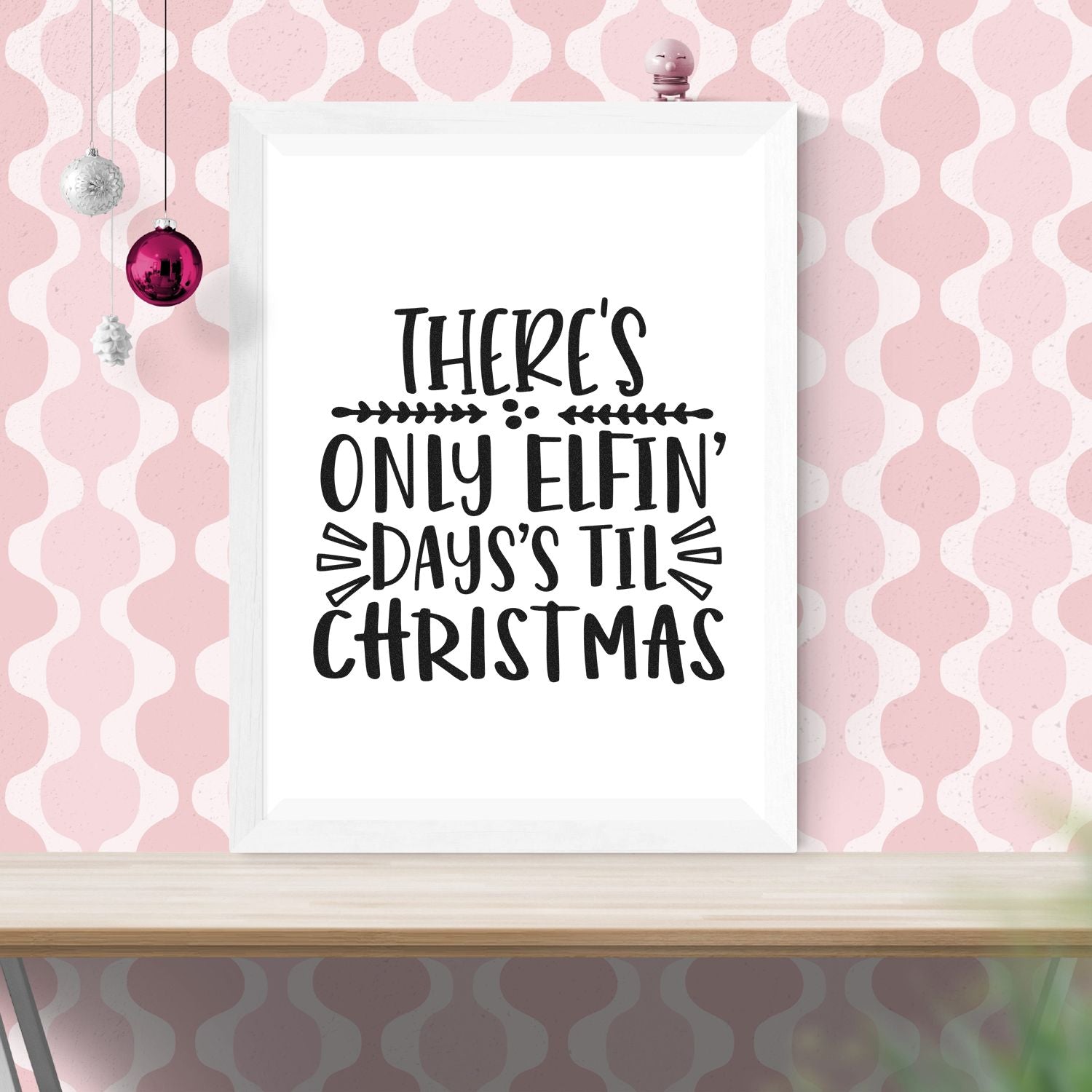 Festive Christmas rubber stamp design with hand-lettered Theres only elfin days till Christmas quote.