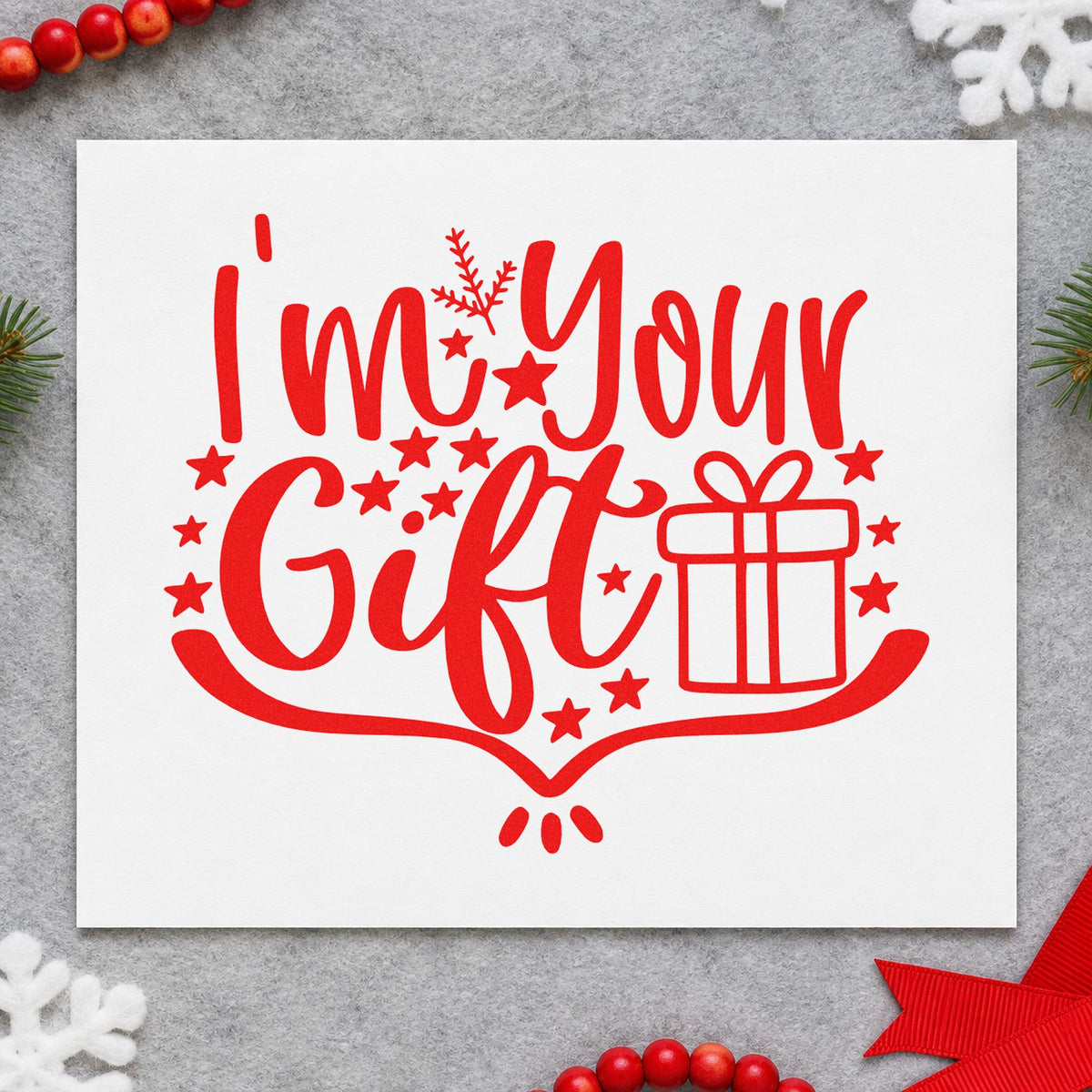 I'm Your Gift Present craft stamp in red ink on cardstock, an easy option for robe sash printing.