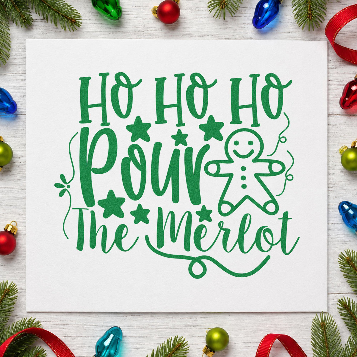 Ho Ho Ho Pour Merlot craft stamp imprint in green ink on a handmade project, one idea being bottle neck tags.