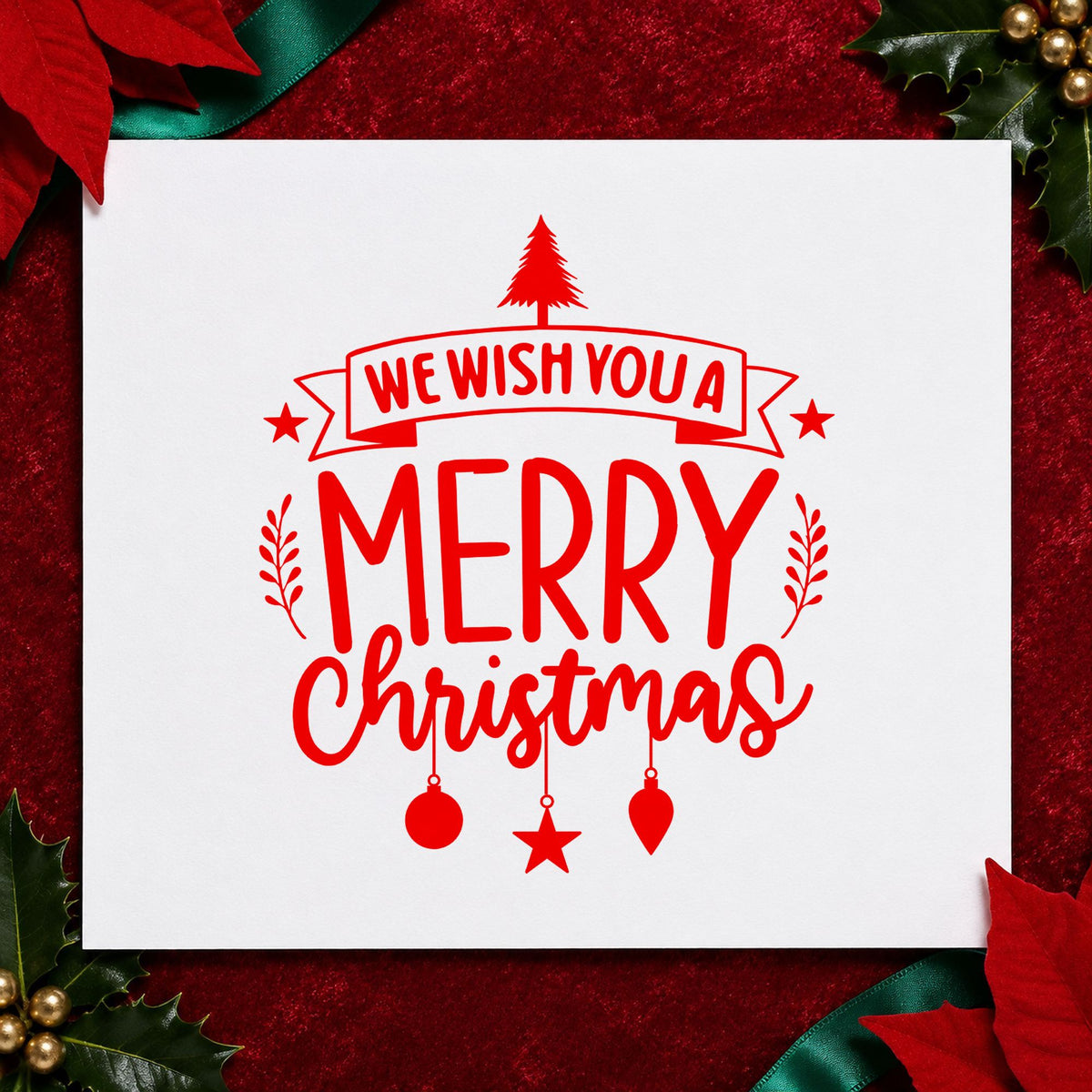 We Wish You Merry Christmas craft stamp in red ink on cardstock, an easy option for quilt center printing.