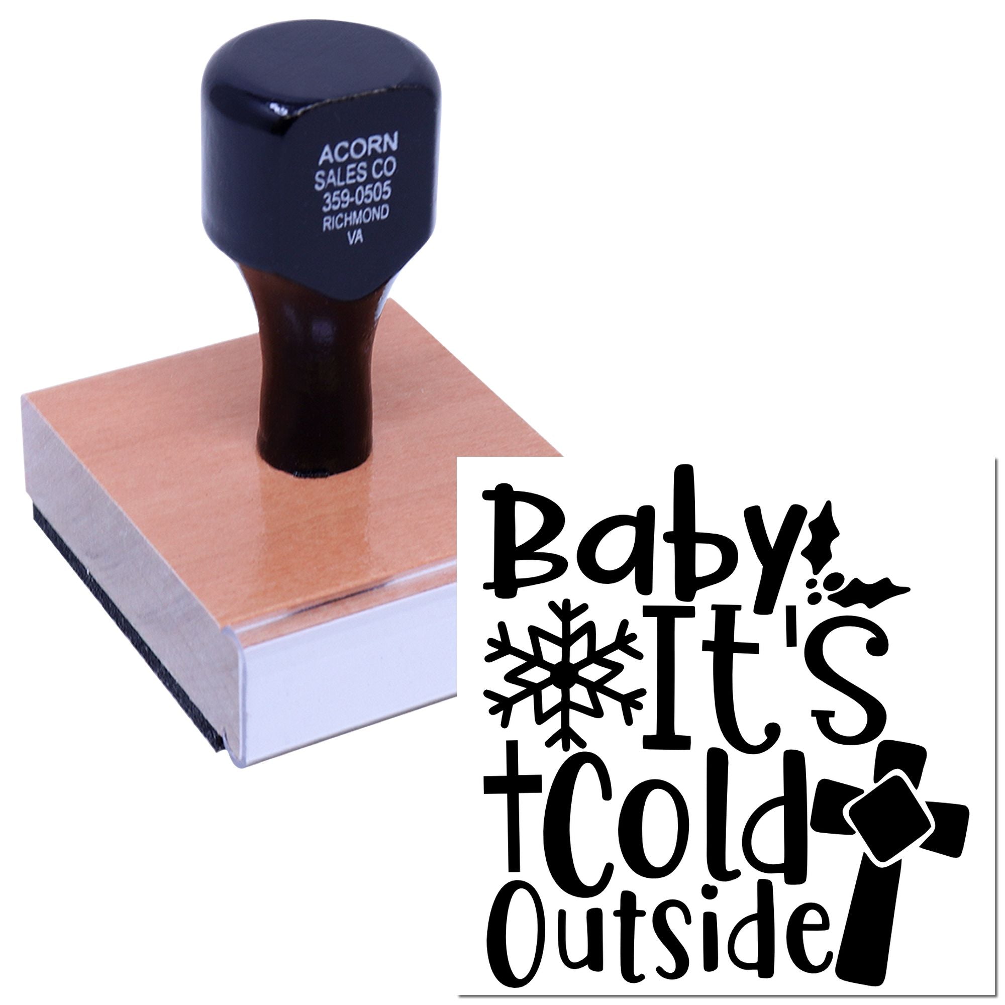 Custom rubber stamp for Baby Its Cold Outside winter cards and crafts, with snowflake design and holiday lettering.