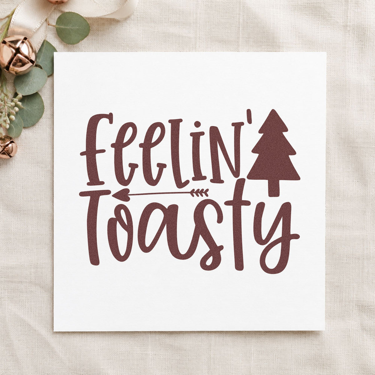 Feelin Toasty Christmas Tree rubber stamp printed in brown ink, ready for firewood log sheet and similar paper crafts.
