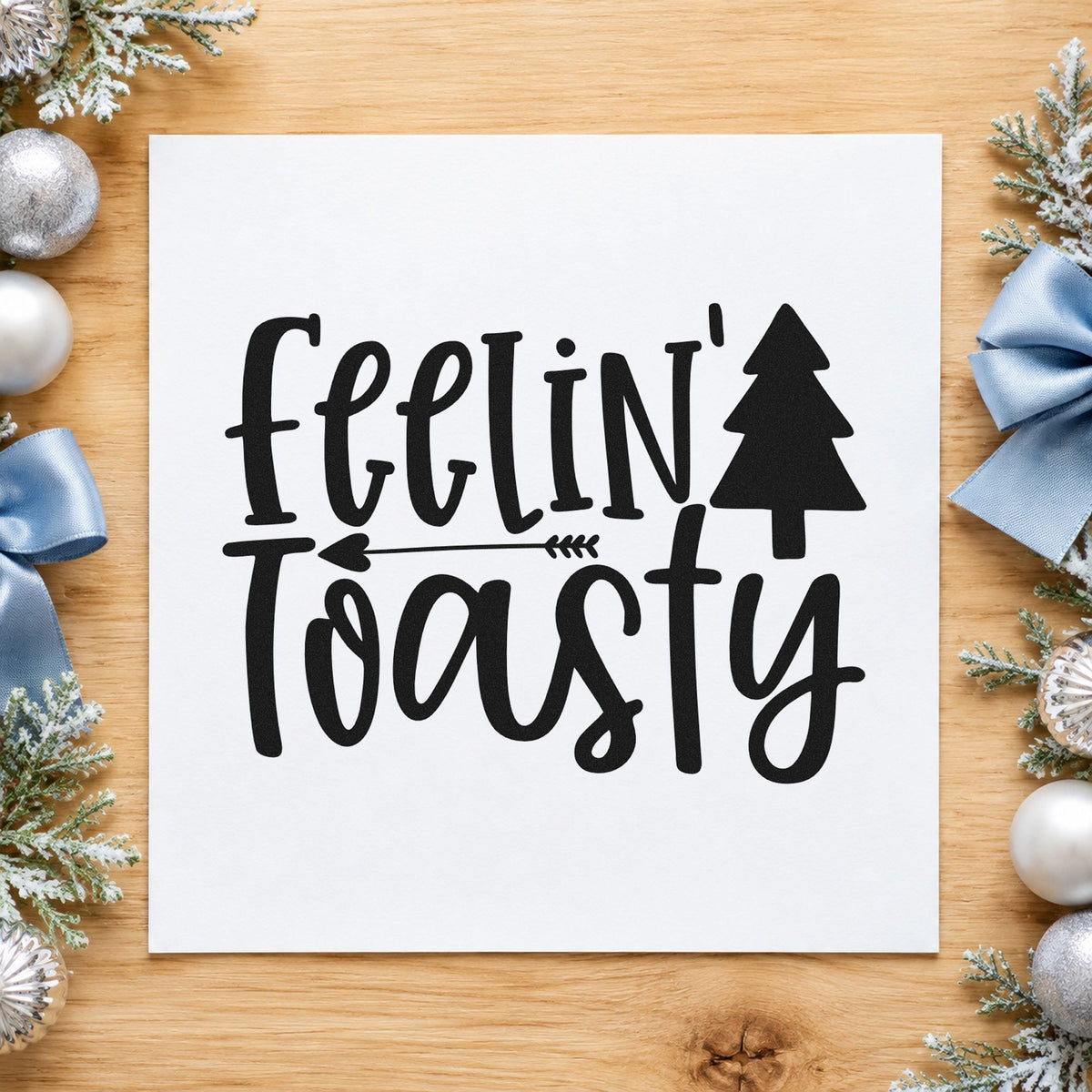 Feelin Toasty Christmas Tree rubber stamp printed in black ink, ready for toasty feeling cards and similar paper crafts.