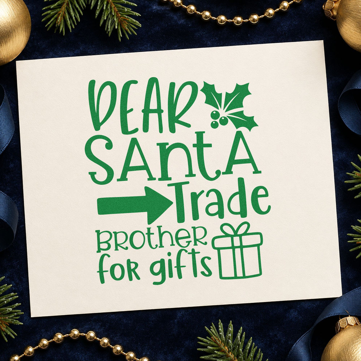 Dear Santa Trade Brother Gifts craft stamp imprint in green ink on a handmade project, one idea being camp game cards.