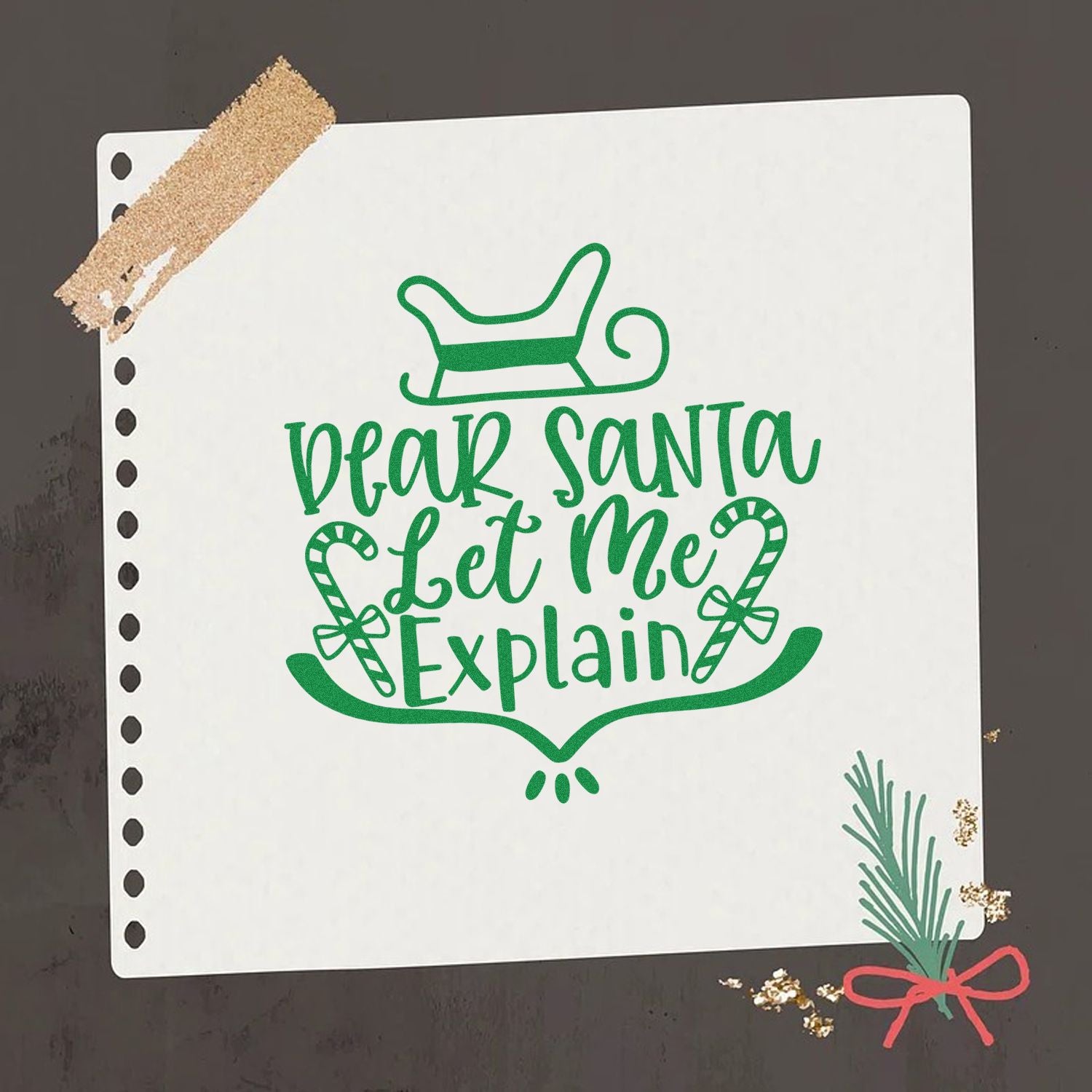 Christmas rubber stamp with Dear Santa Let Me Explain design, perfect for festive cards, planners, and holiday crafts.