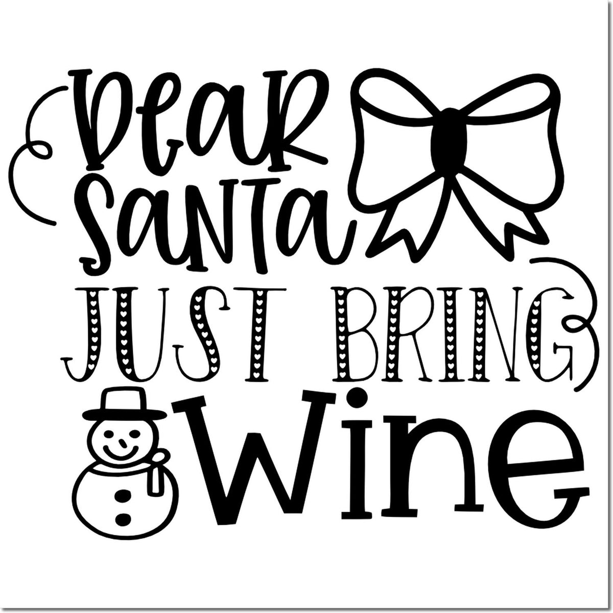 Dear Santa Just Bring Wine Christmas rubber stamp design for holiday cards, festive crafts, and wine lover gifts
