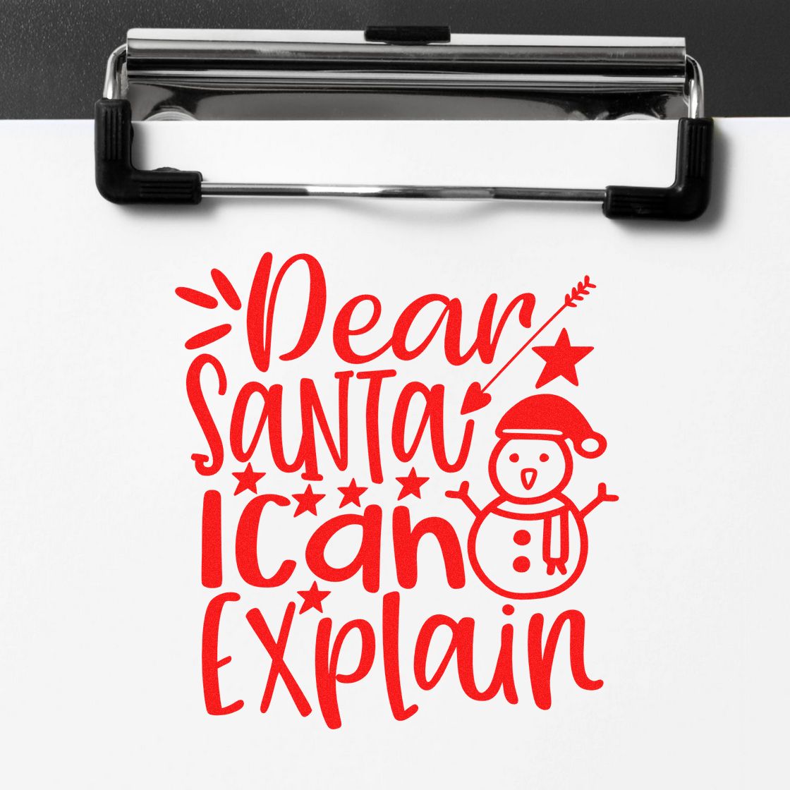 Dear Santa I Can Explain Snowman rubber stamp shown in red ink, stamped for projects such as sweet sorry album.