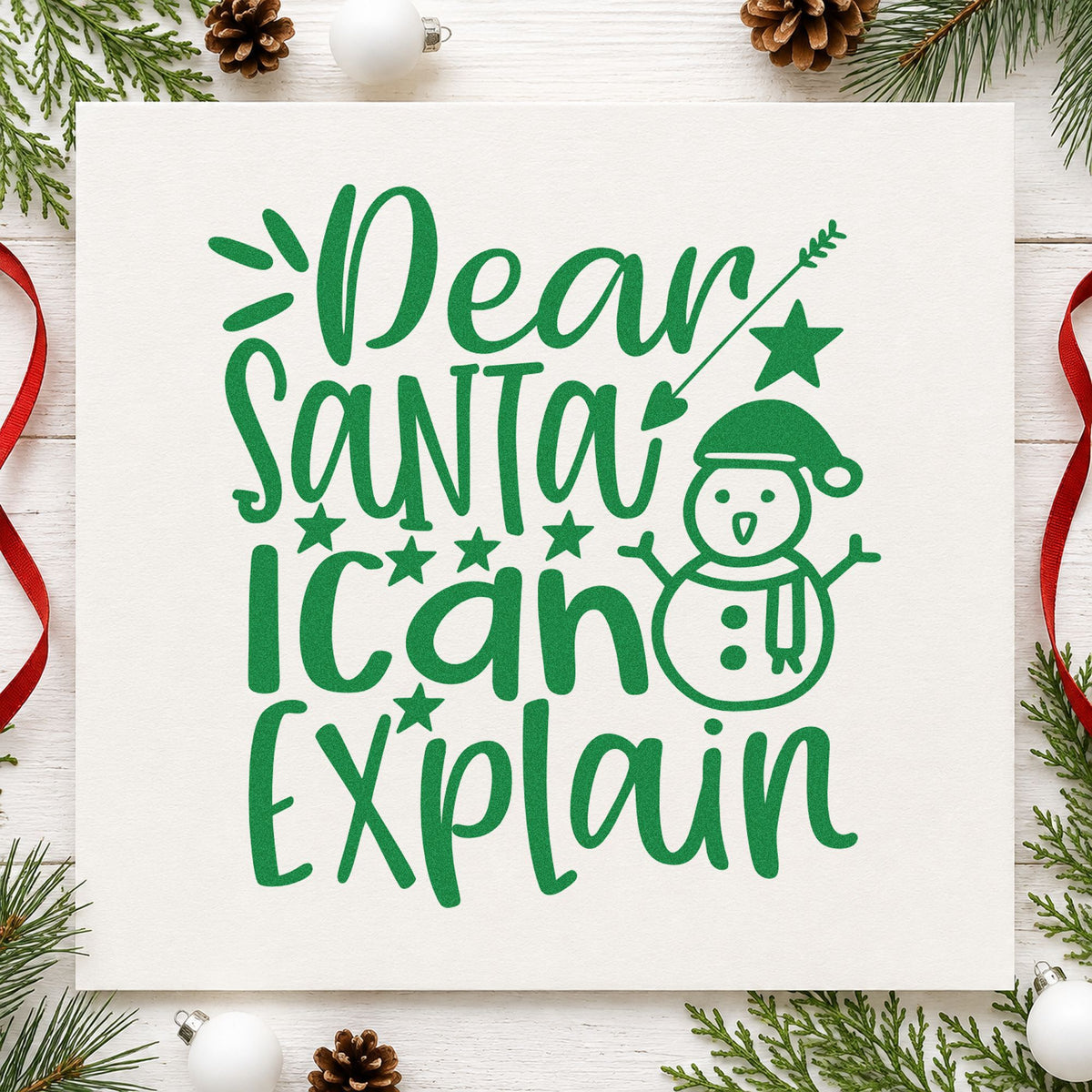 Dear Santa I Can Explain Snowman craft stamp imprint in green ink on a handmade project, one idea being dinner apology cards.