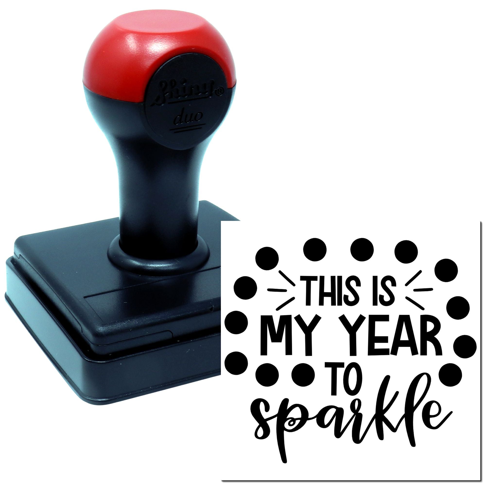 Self-inking custom rubber stamp with quote This is my year to sparkle for crafting, scrapbooking, and paper goods.