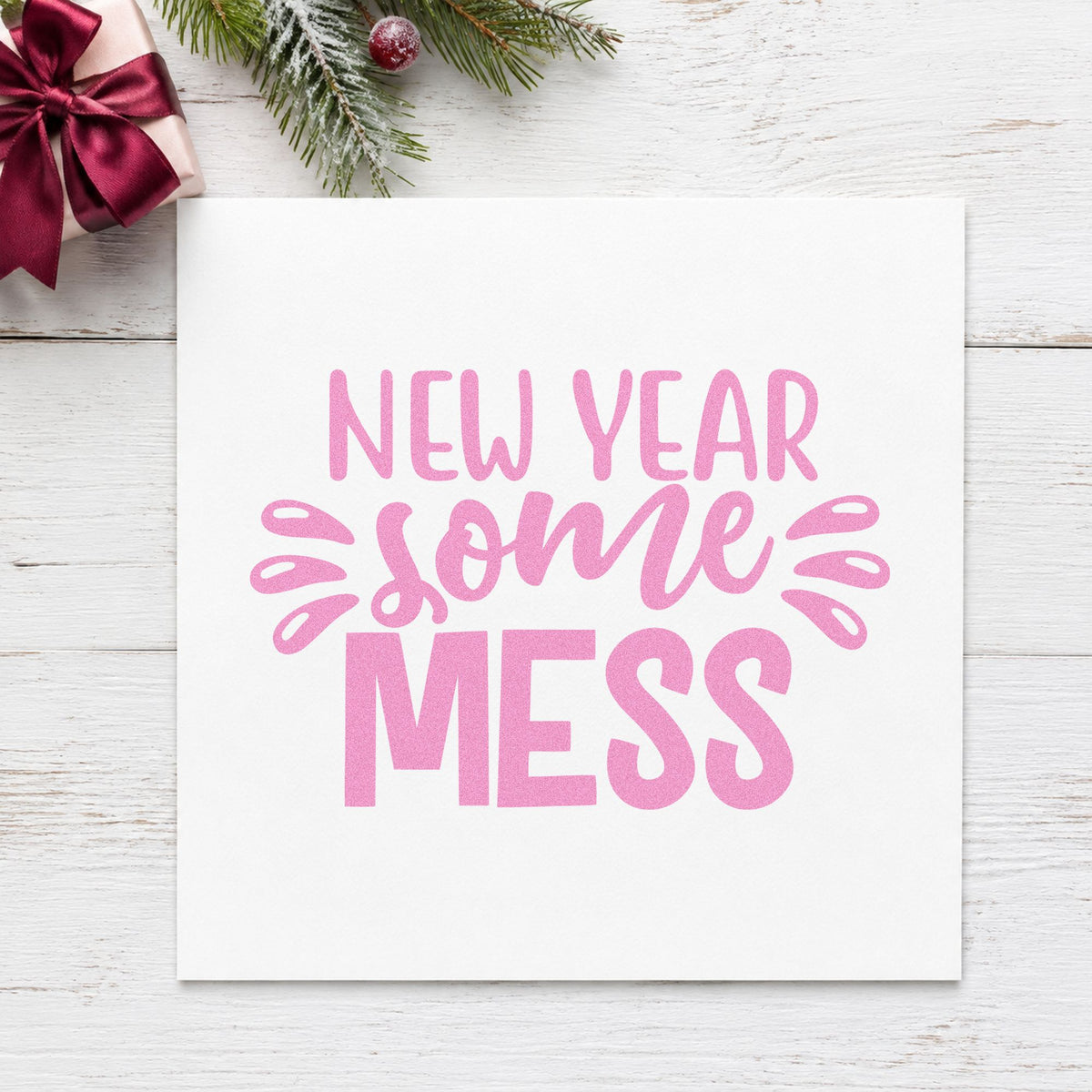 New Year Some Mess craft stamp in purple ink on cardstock, an easy option for real year album.