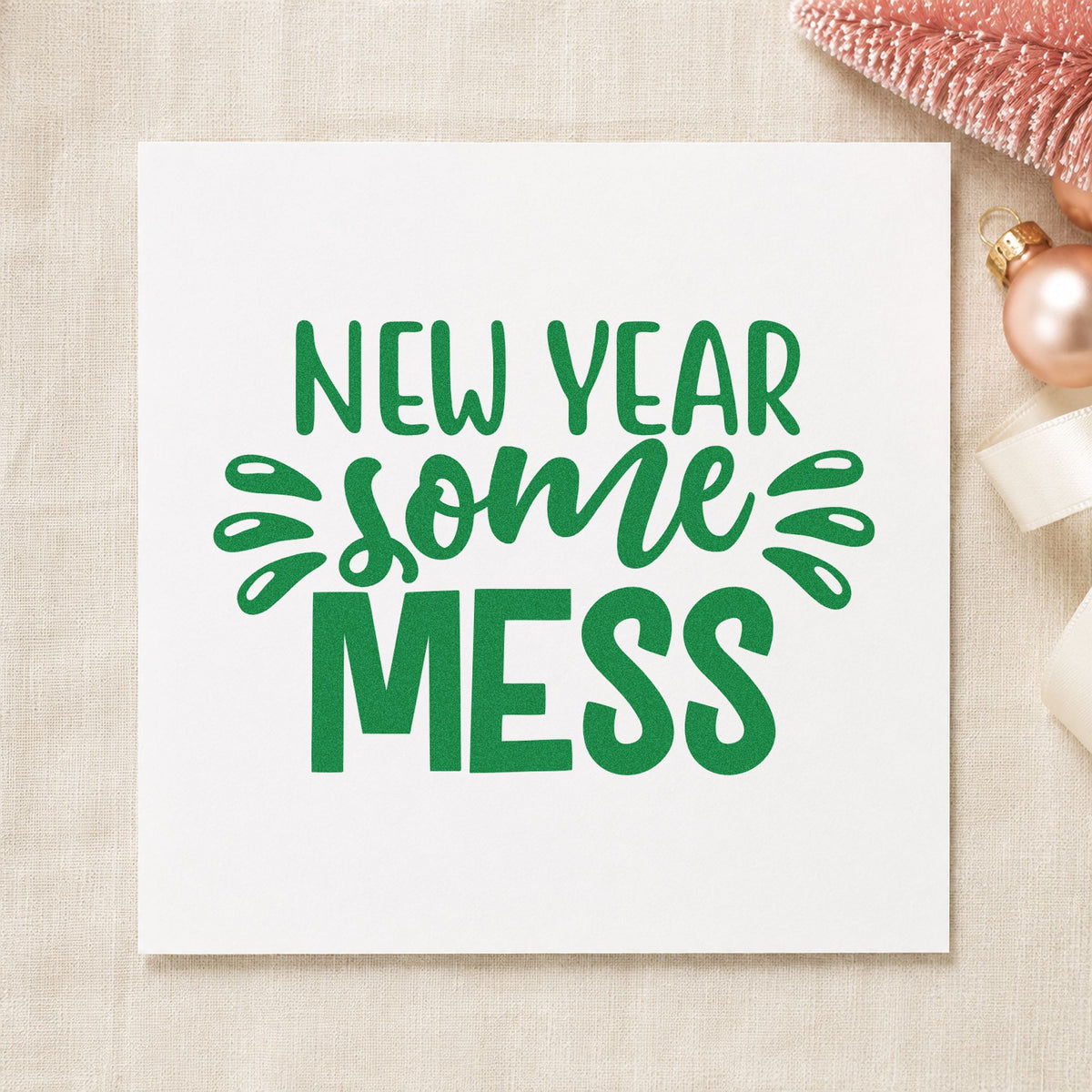 New Year Some Mess craft stamp imprint in green ink on a handmade project, one idea being reset party cards.