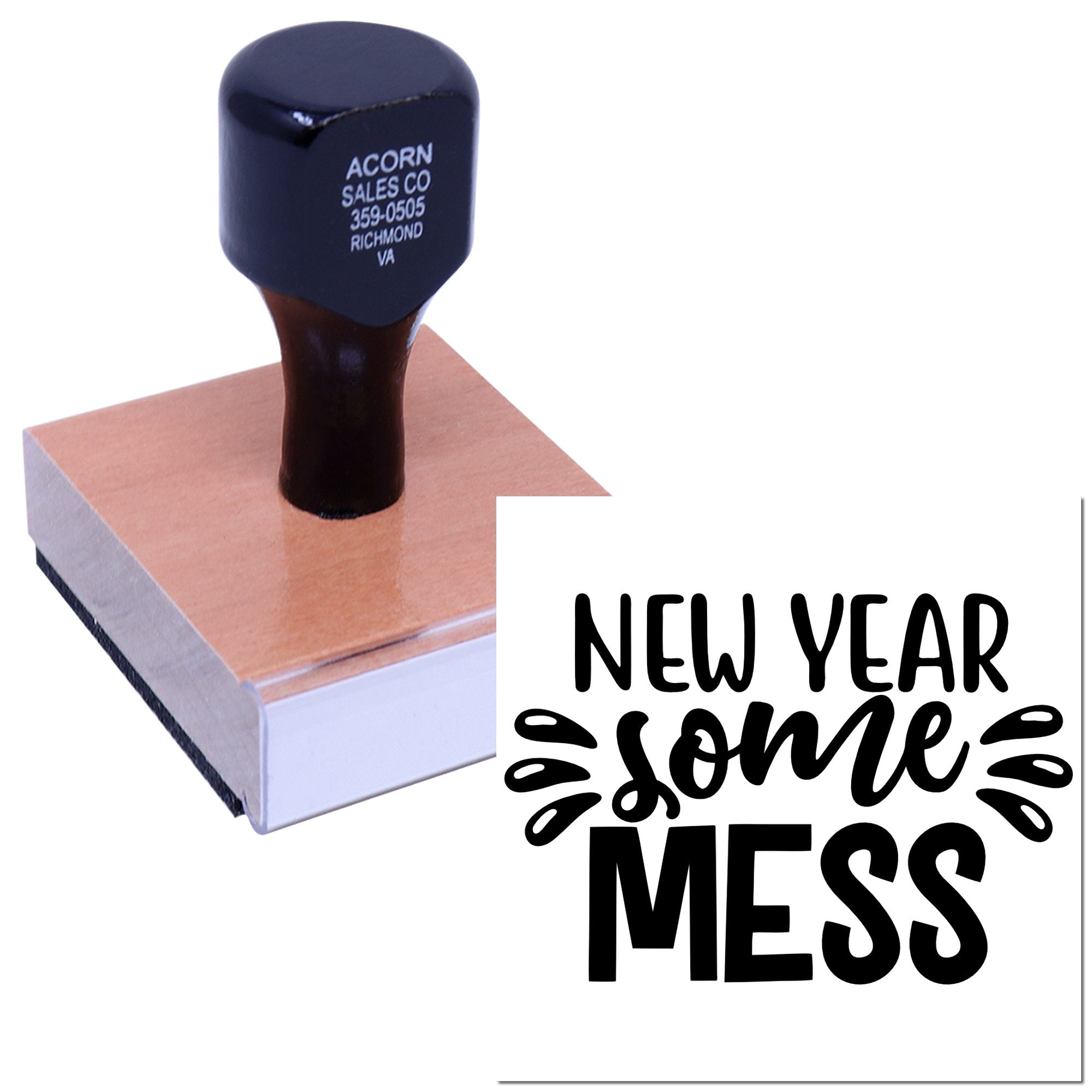 Custom rubber stamp with New Year Same Mess design for personalized office or holiday stamping.