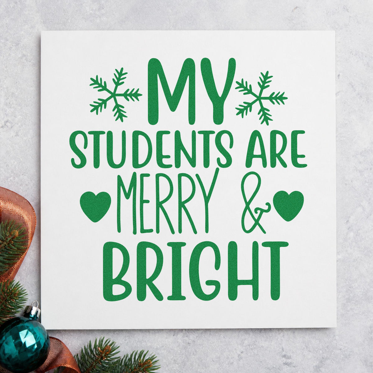 Students Merry And Bright craft stamp imprinted in green ink on paper, a design suited to framed reading corner.