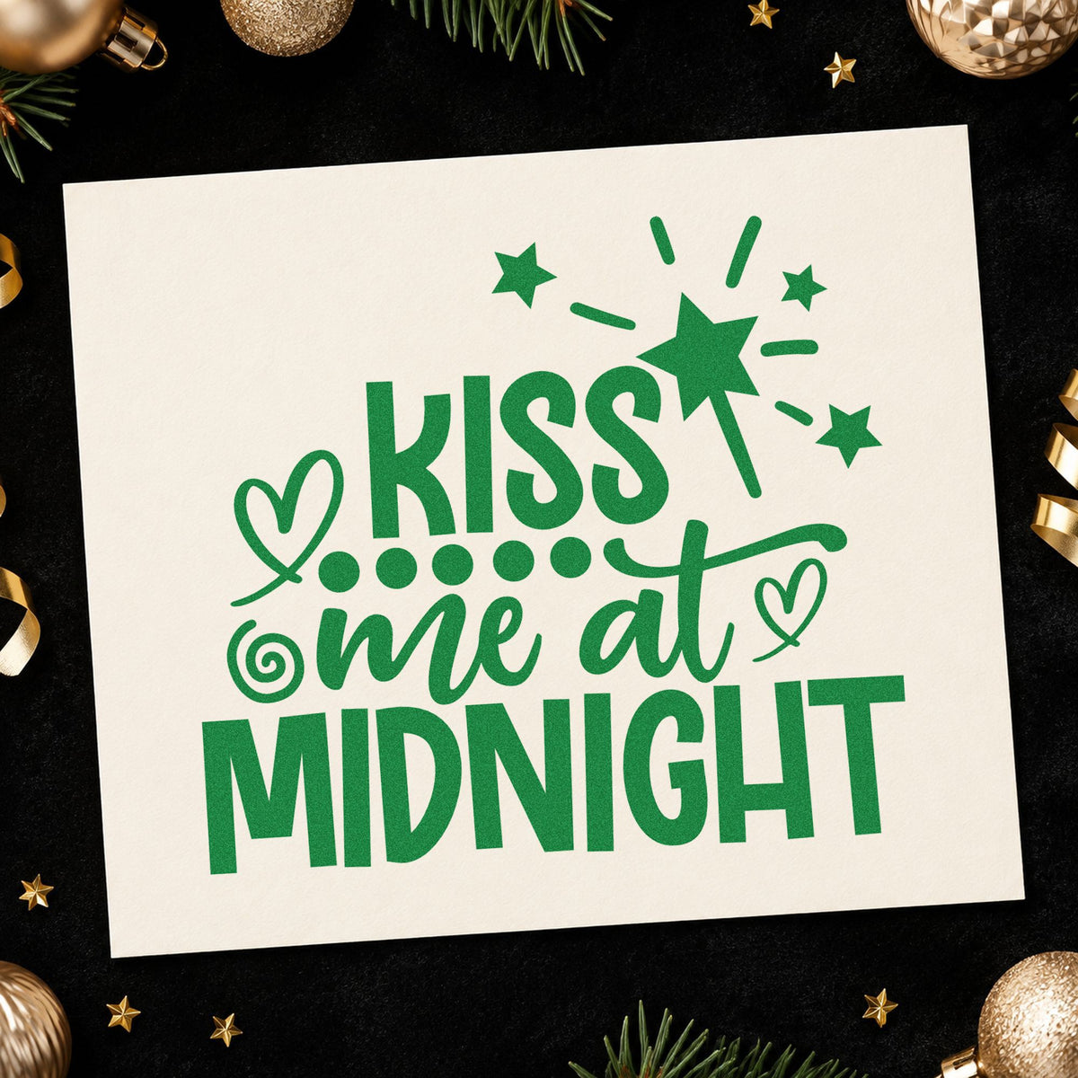 Kiss Me At Midnight craft stamp imprinted in green ink on paper, a design suited to framed photo corner.