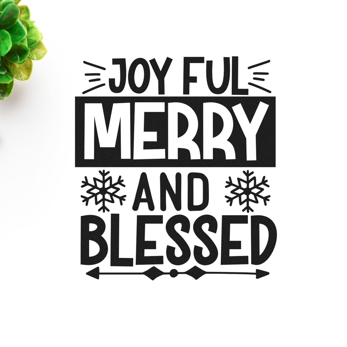 Joyful Merry Blessed Box Premium Wooden Stamp - Vintage Pro imprint stamped in black ink. The words "Joyful merry and blessed" include a dark box behind "merry," snowflakes, and a decorative arrow.