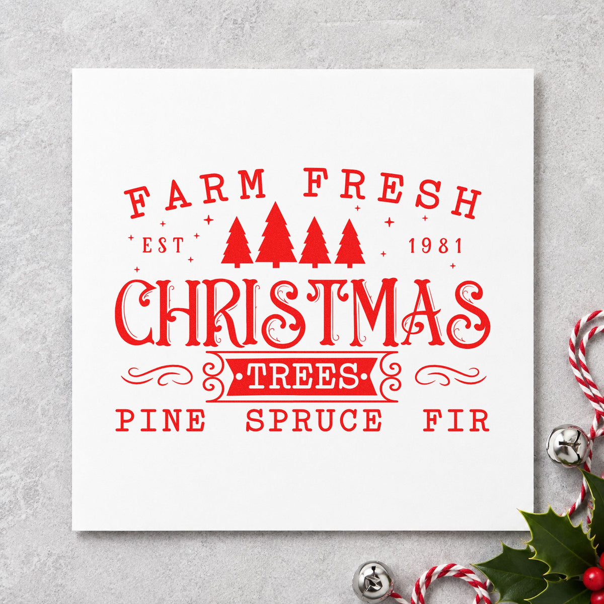 Farm Fresh Trees Est 1981 rubber stamp shown in red ink, stamped for projects such as archive box labels.
