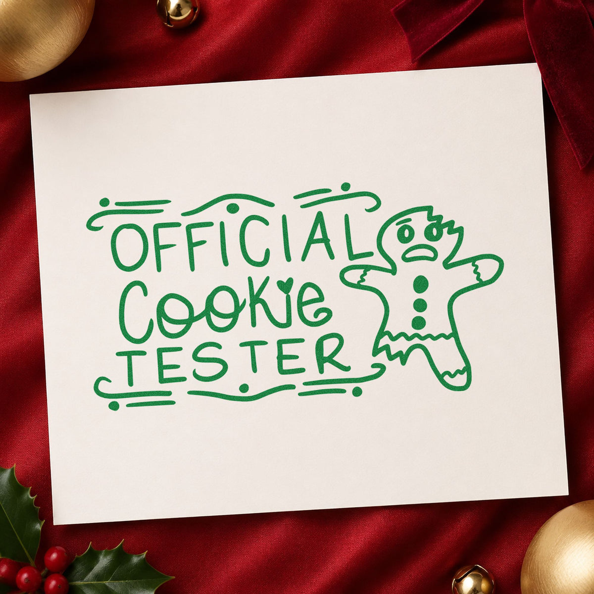 Official Cookie Tester Gingerbread craft stamp imprinted in green ink on paper, a design suited to framed ledger print.