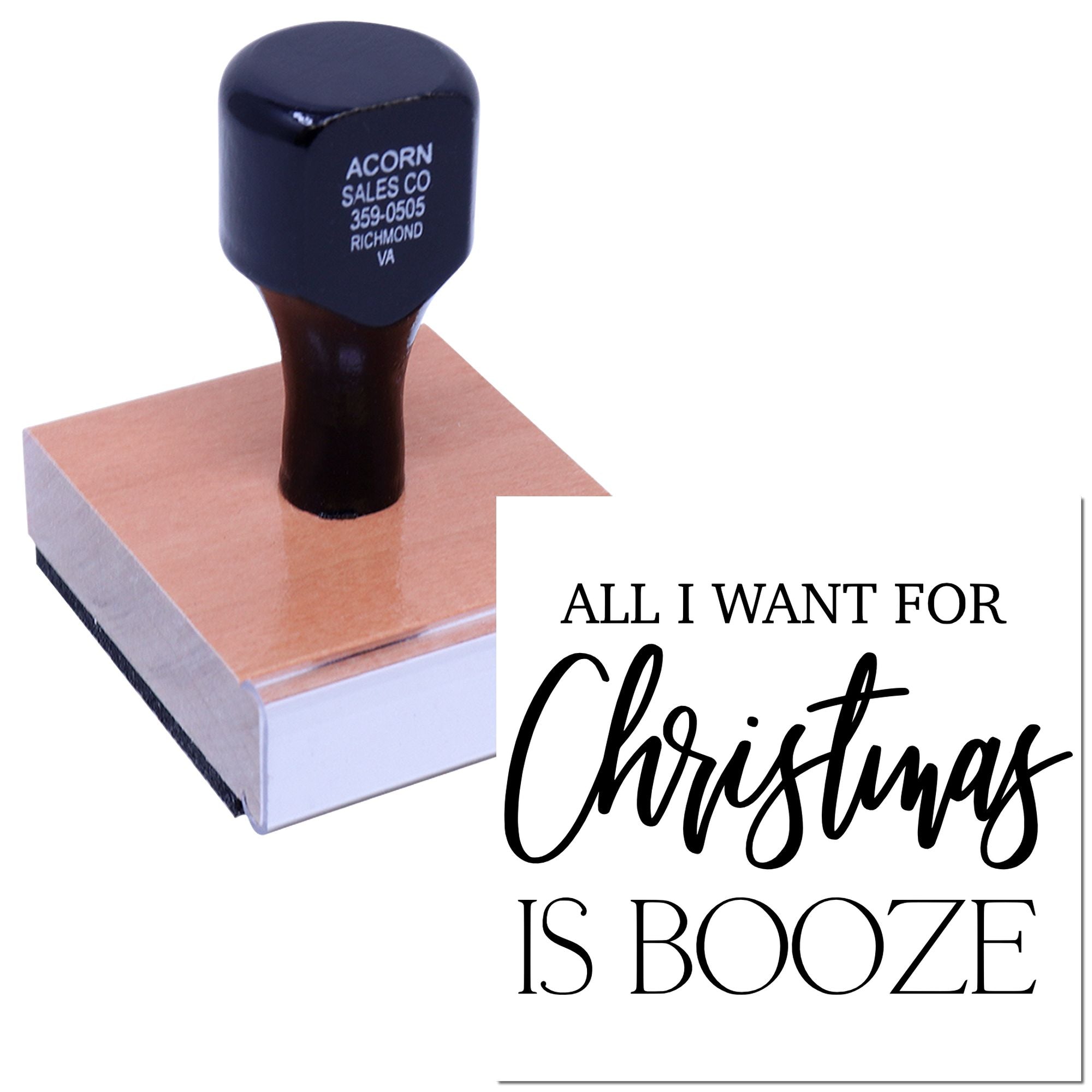 Christmas-themed rubber stamp with All I Want for Christmas Is Booze holiday sentiment for craft and card making.