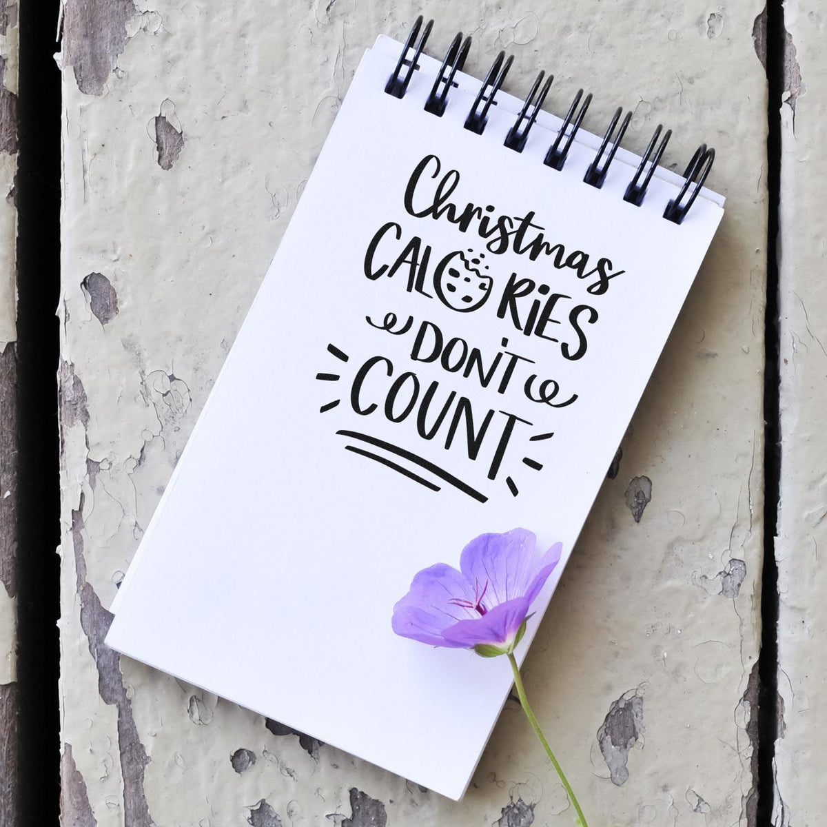 Christmas Calories Don't Count Cookies Motif Stamp - Premium Vintage Pro Wooden imprint stamped in black ink. The words "Christmas calories don't count" include a round cookie and decorative lines.