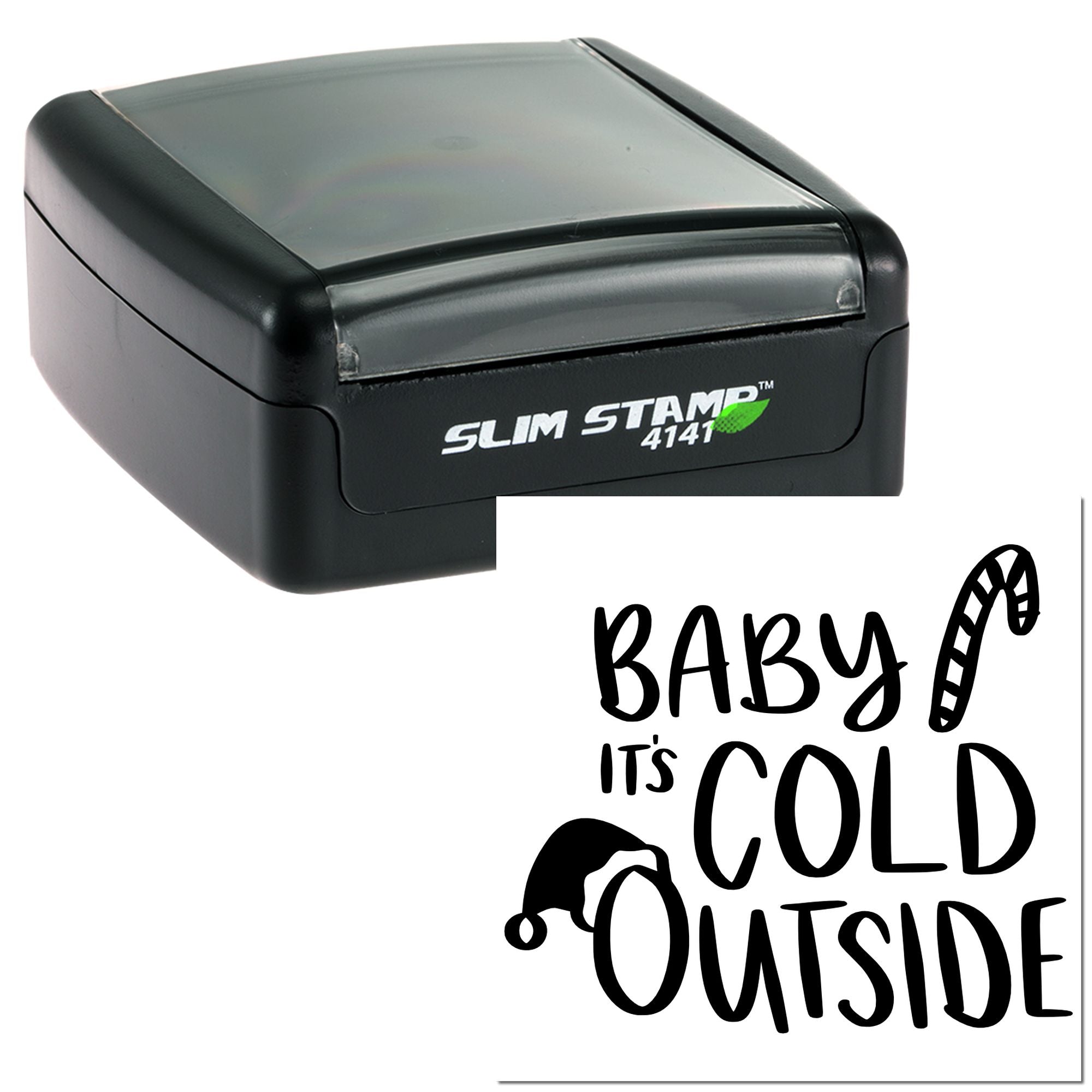 Slim self-inking rubber stamp with Baby, Its Cold Outside design for winter baby announcements and crafts.