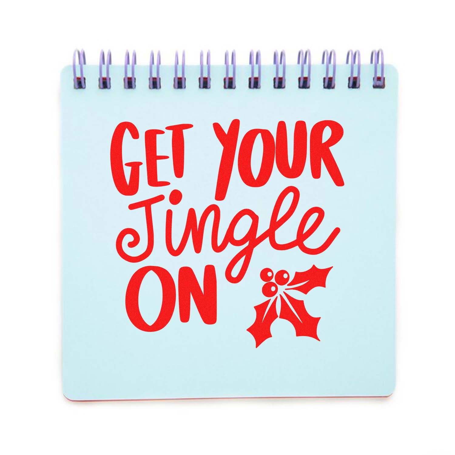 Festive rubber stamp design with Get Your Jingle On text and holly accent for holiday cards and crafts.