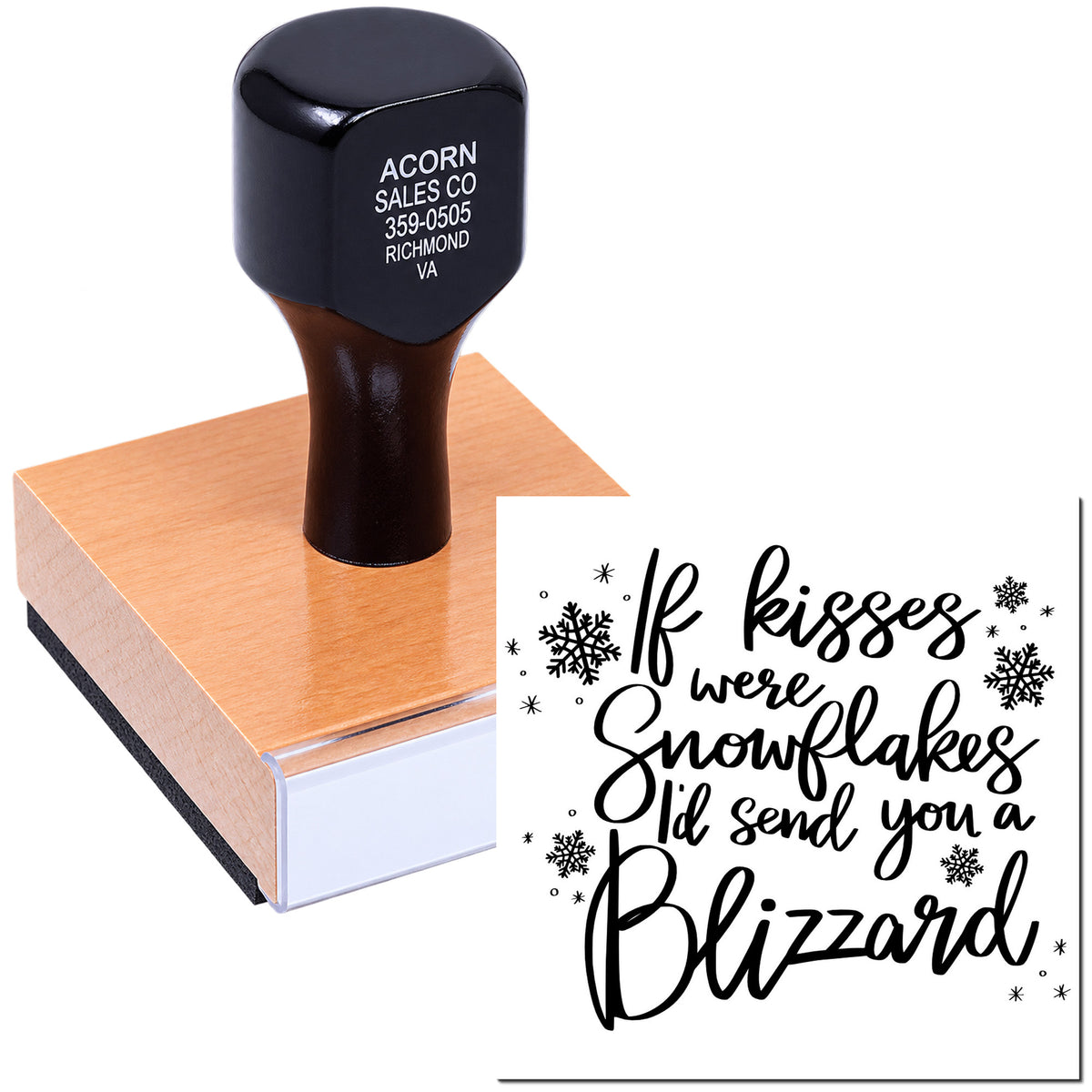 Custom rubber stamp with winter love quote, If kisses were snowflakes Id send you a Blizzard, with snowflake accents.
