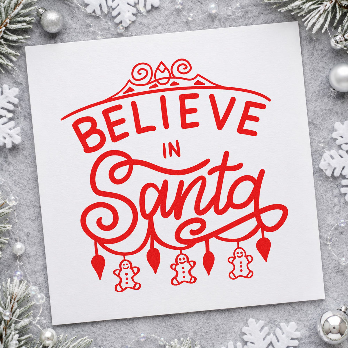 Believe In Santa Ornaments rubber stamp shown in red ink, stamped for projects such as hook pack labels.