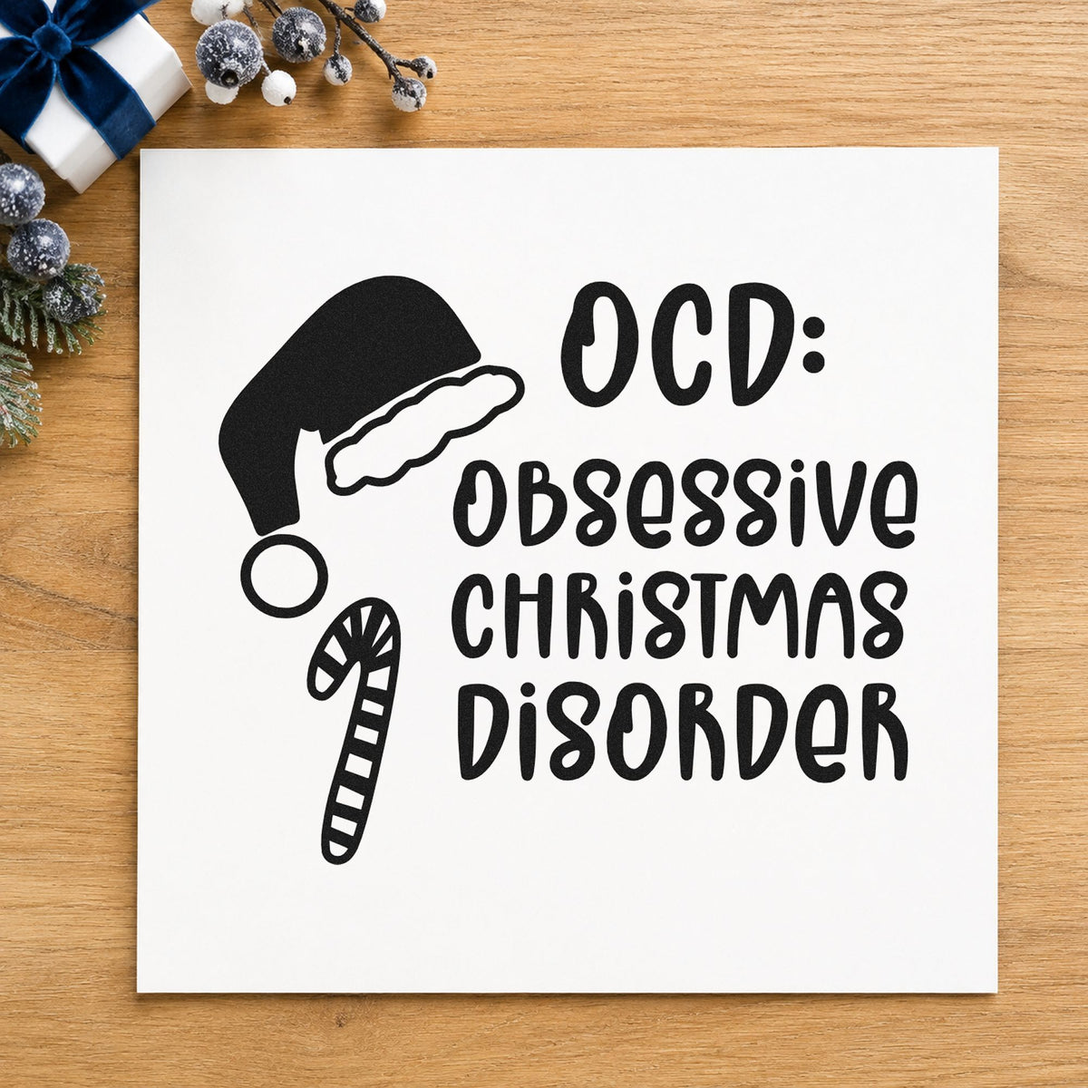 Obsessive Christmas Disorder Hat Candy Cane Wood-Mounted Rubber Stamp in use 9