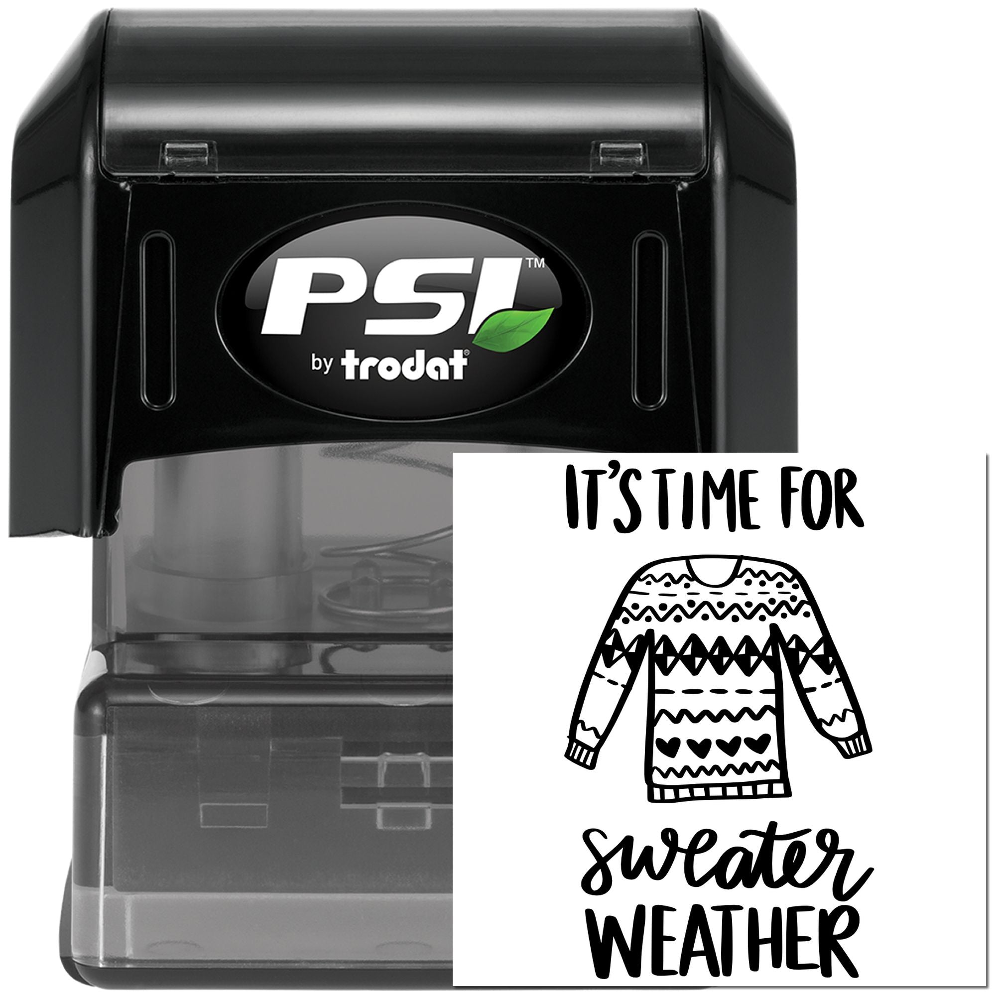 Custom self-inking rubber stamp with Its Time for Sweater Weather sweater design, ideal for seasonal crafting by PSI Trodat.
