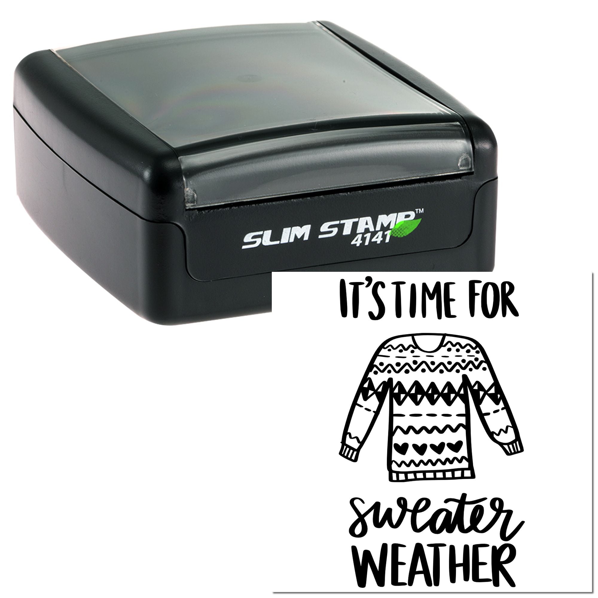 Slim self-inking rubber stamp with Its Time for Sweater Weather sweater design for seasonal crafting and custom stamping.